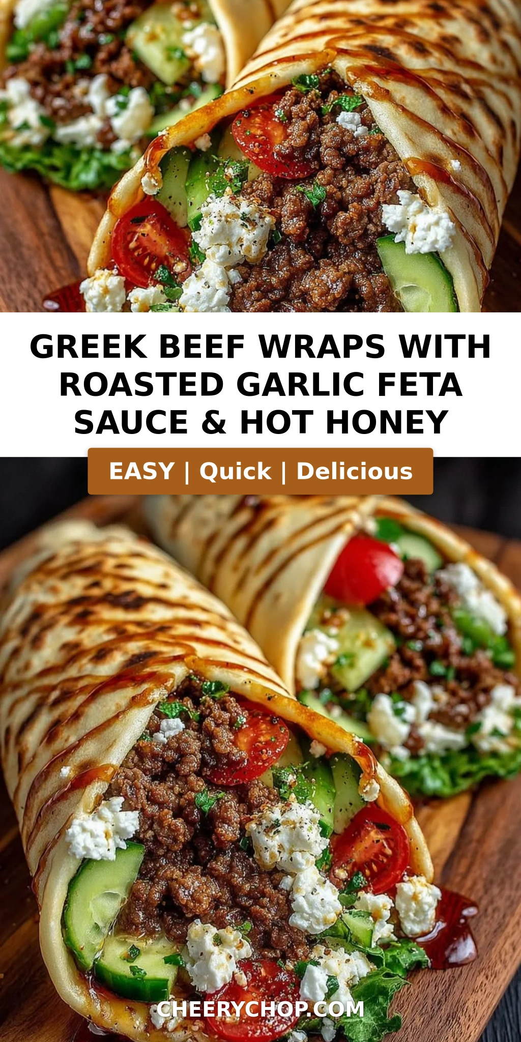 Greek Beef Wraps with Roasted Garlic Feta Sauce & Hot Honey