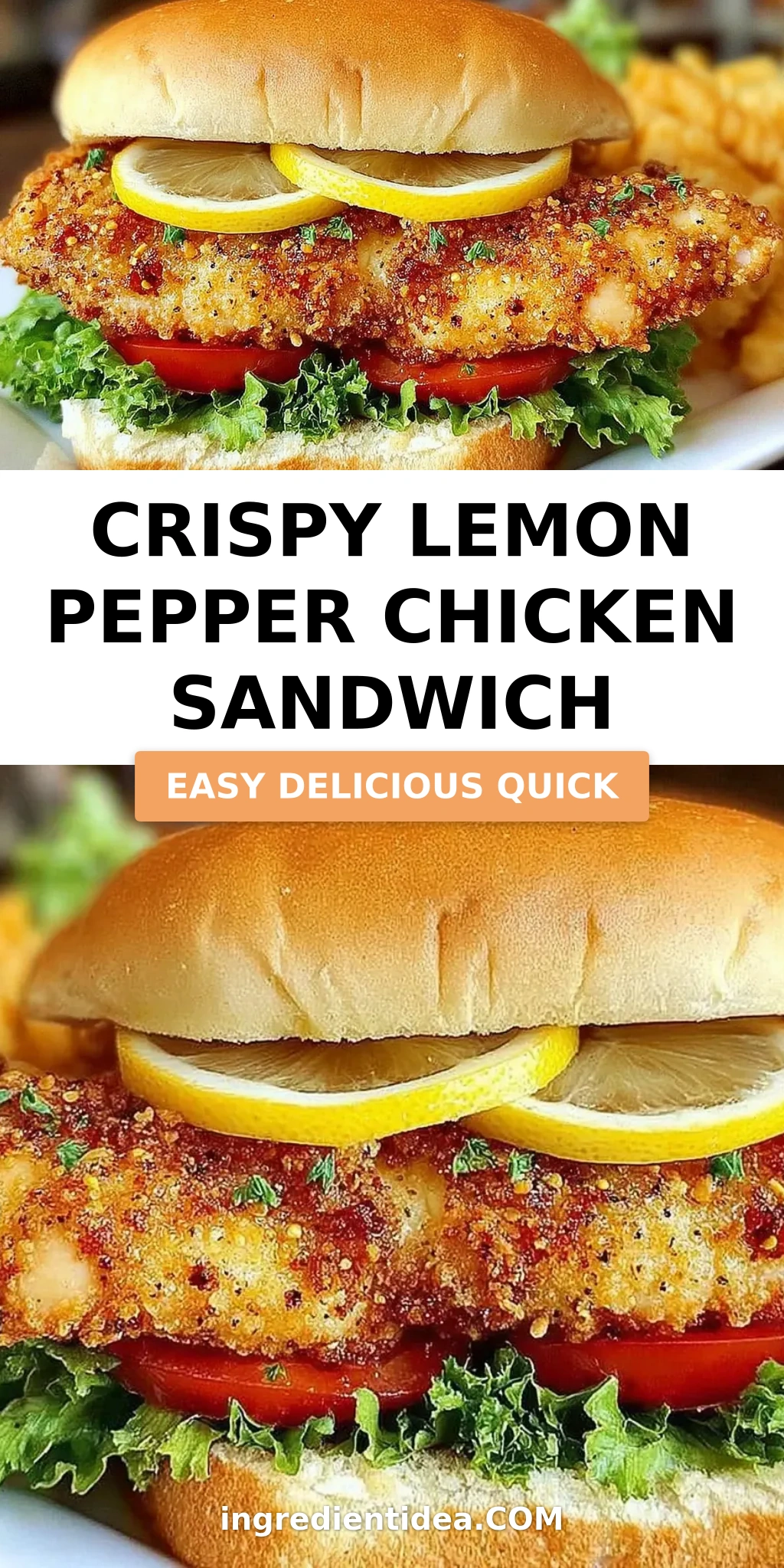Crispy Lemon Pepper Chicken Sandwich