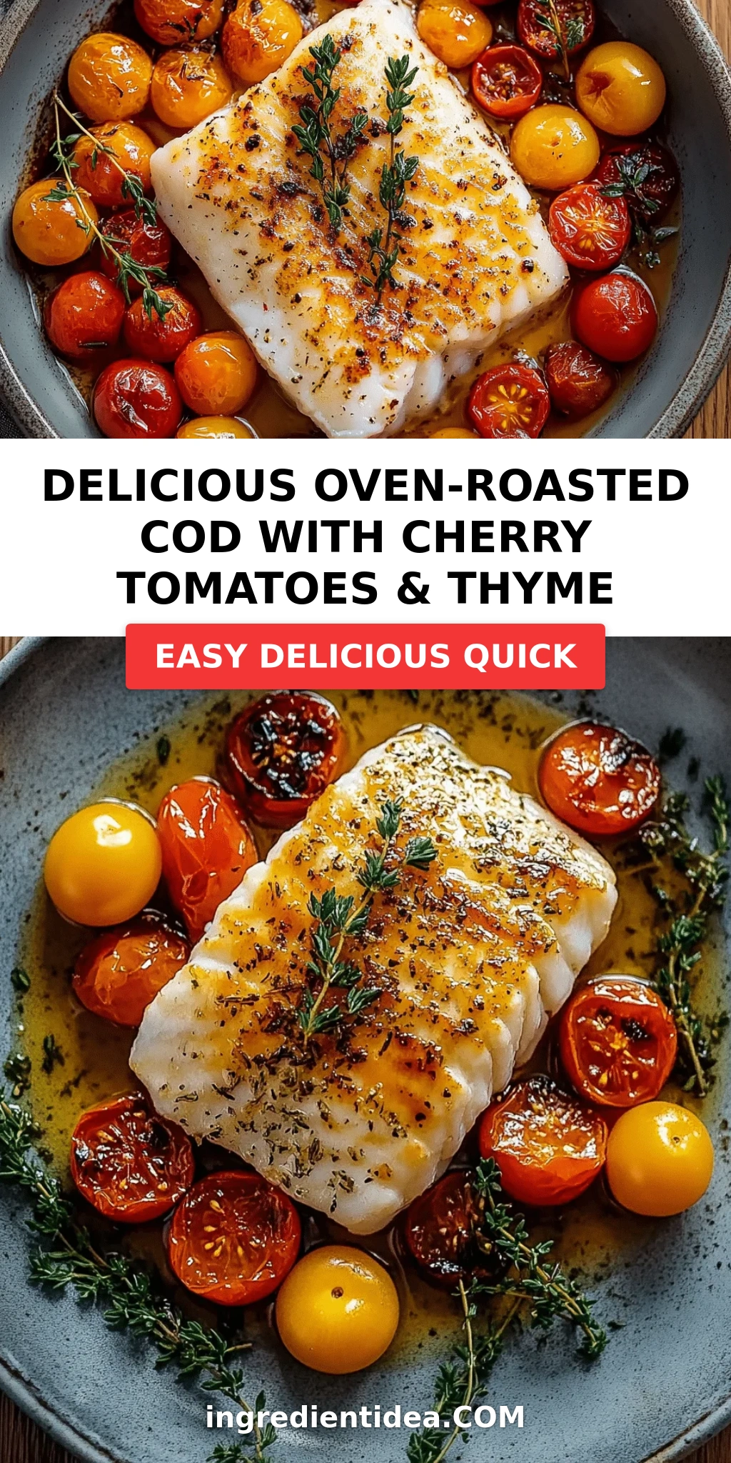 Delicious Oven-Roasted Cod with Cherry Tomatoes & Thyme