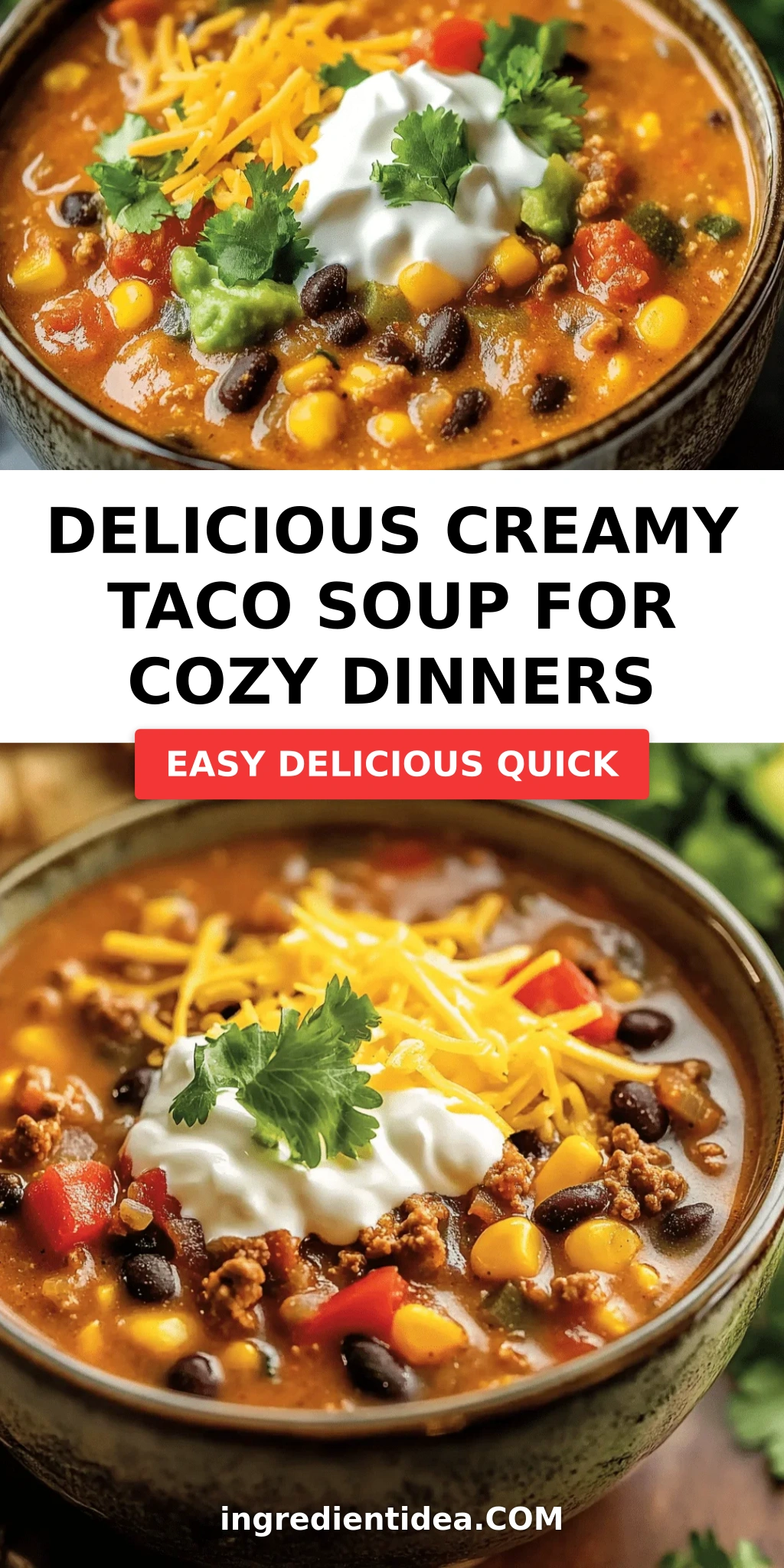 Delicious Creamy Taco Soup for Cozy Dinners