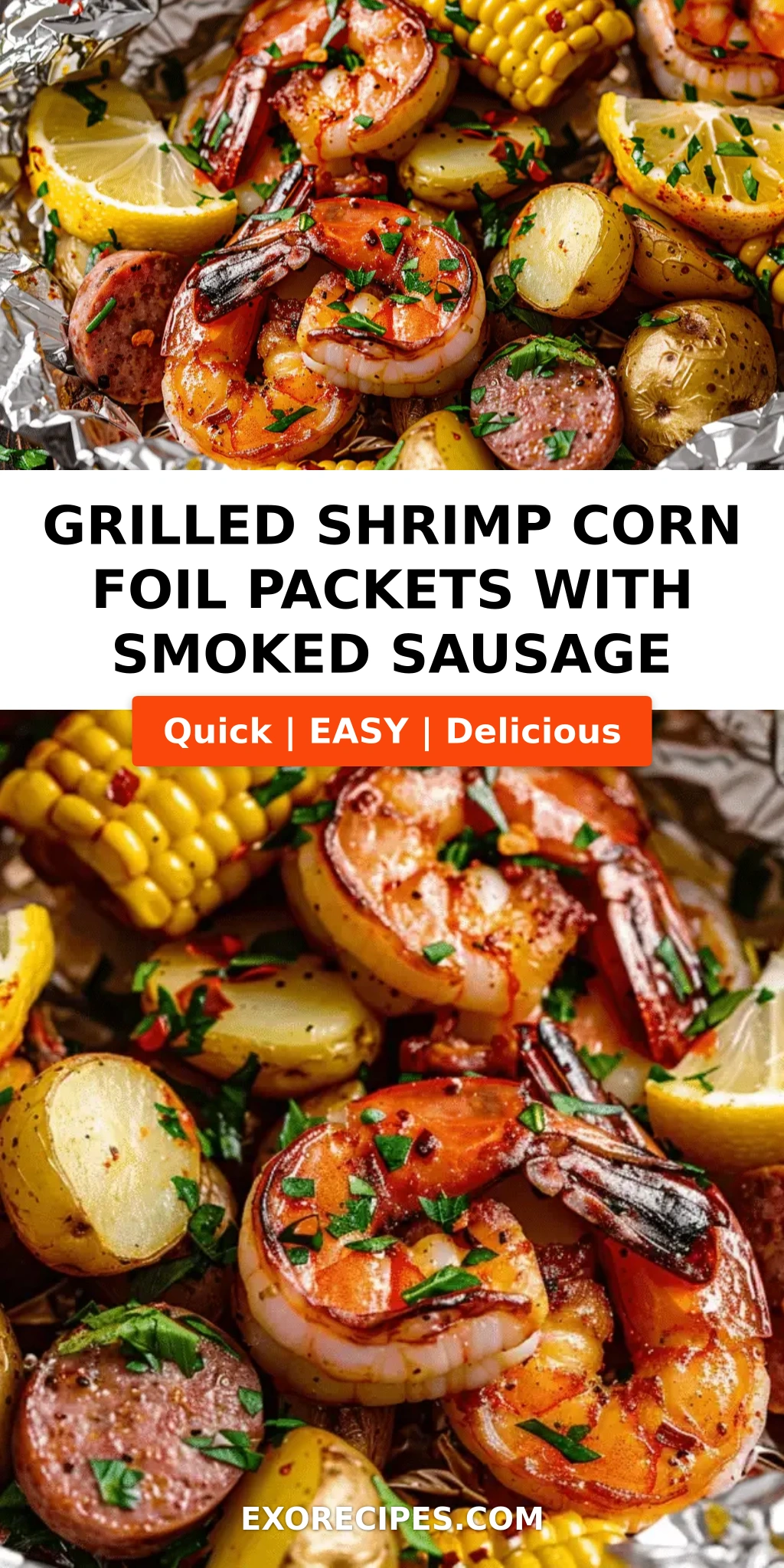 A Feast of Foil: Grilled Shrimp, Corn, Potatoes, and Smoked Sausage