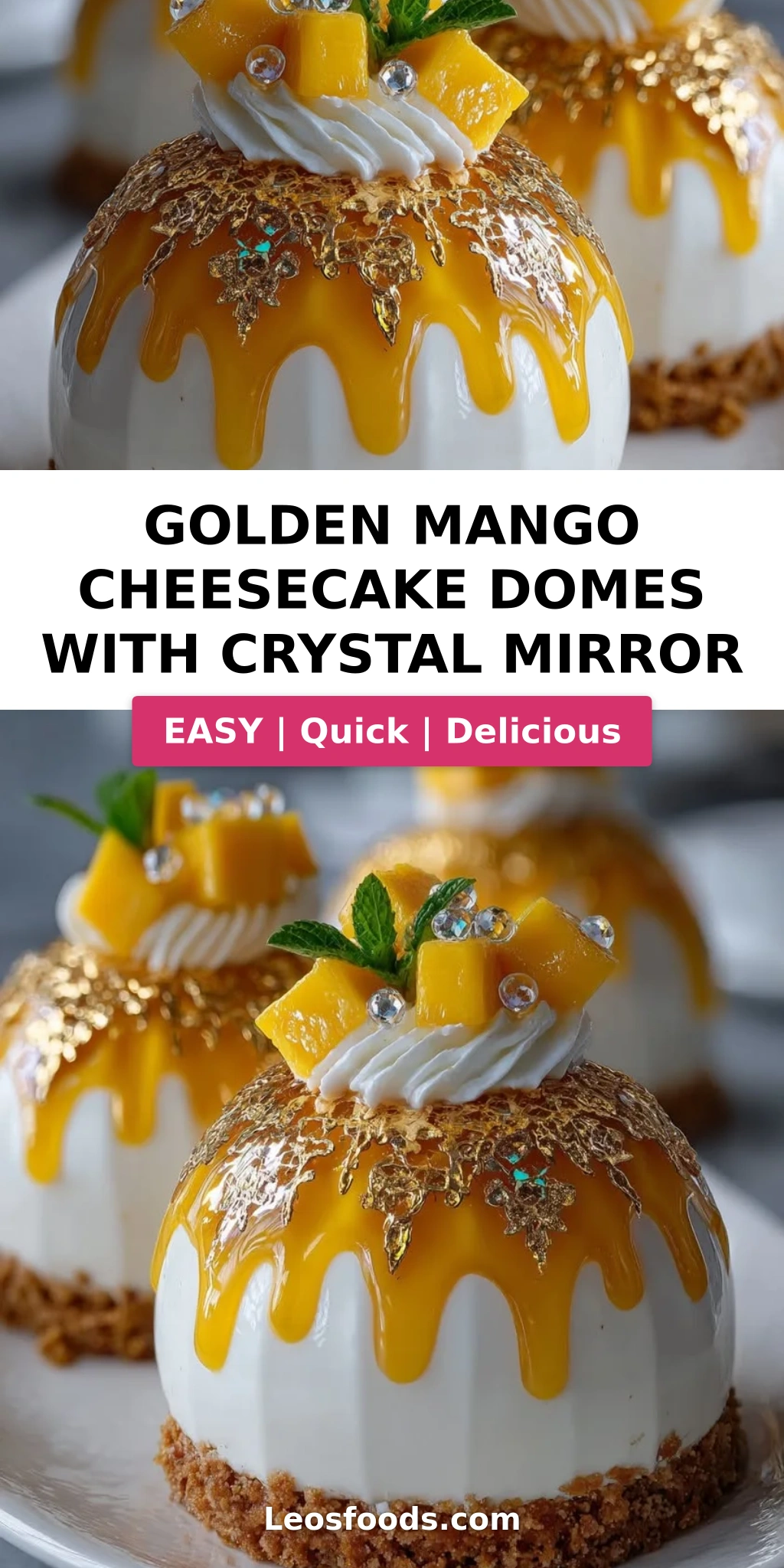 Golden Mango Cheesecake Domes with Crystal Mirror