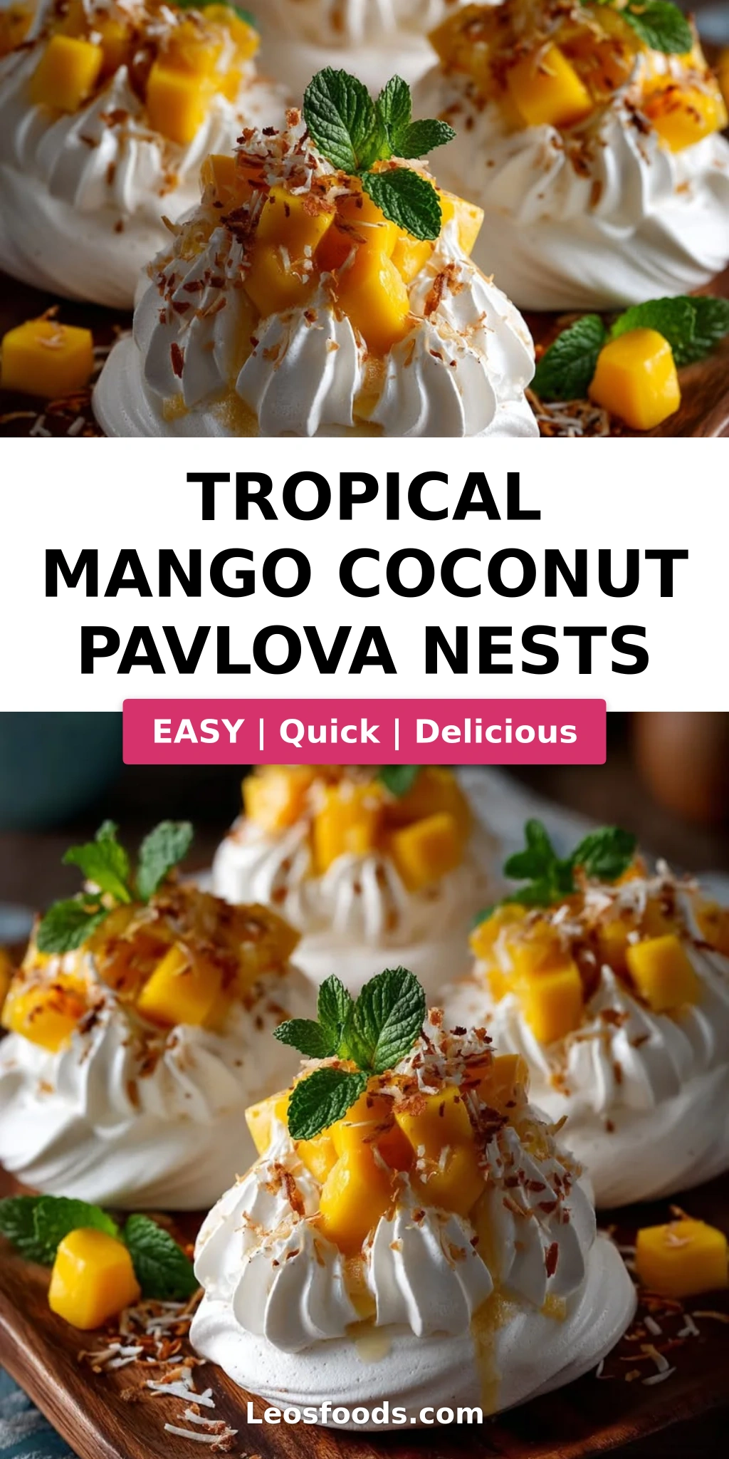 Tropical Mango Coconut Pavlova Nests