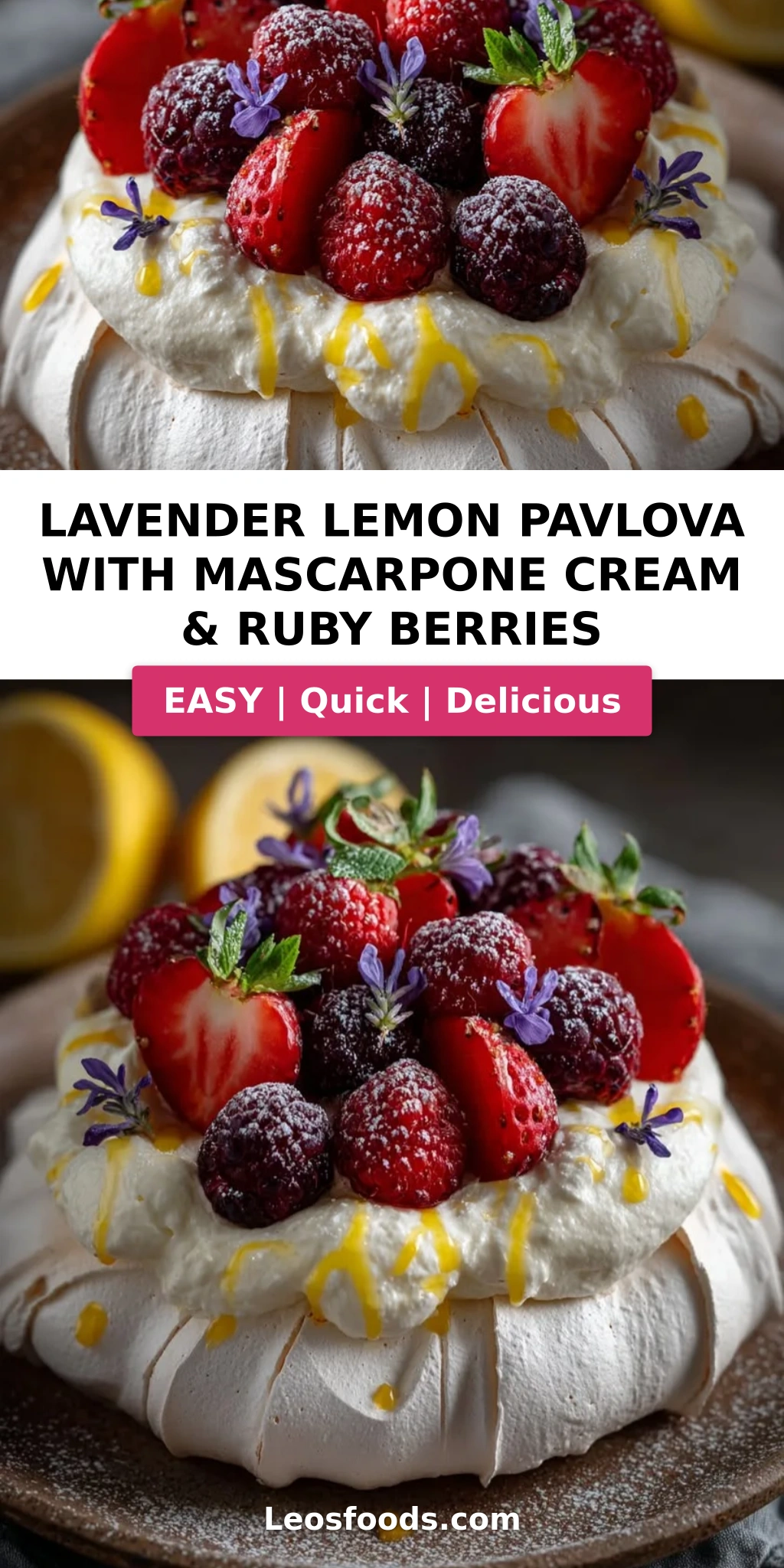 Lavender Lemon Pavlova with Mascarpone Cream & Ruby Berries