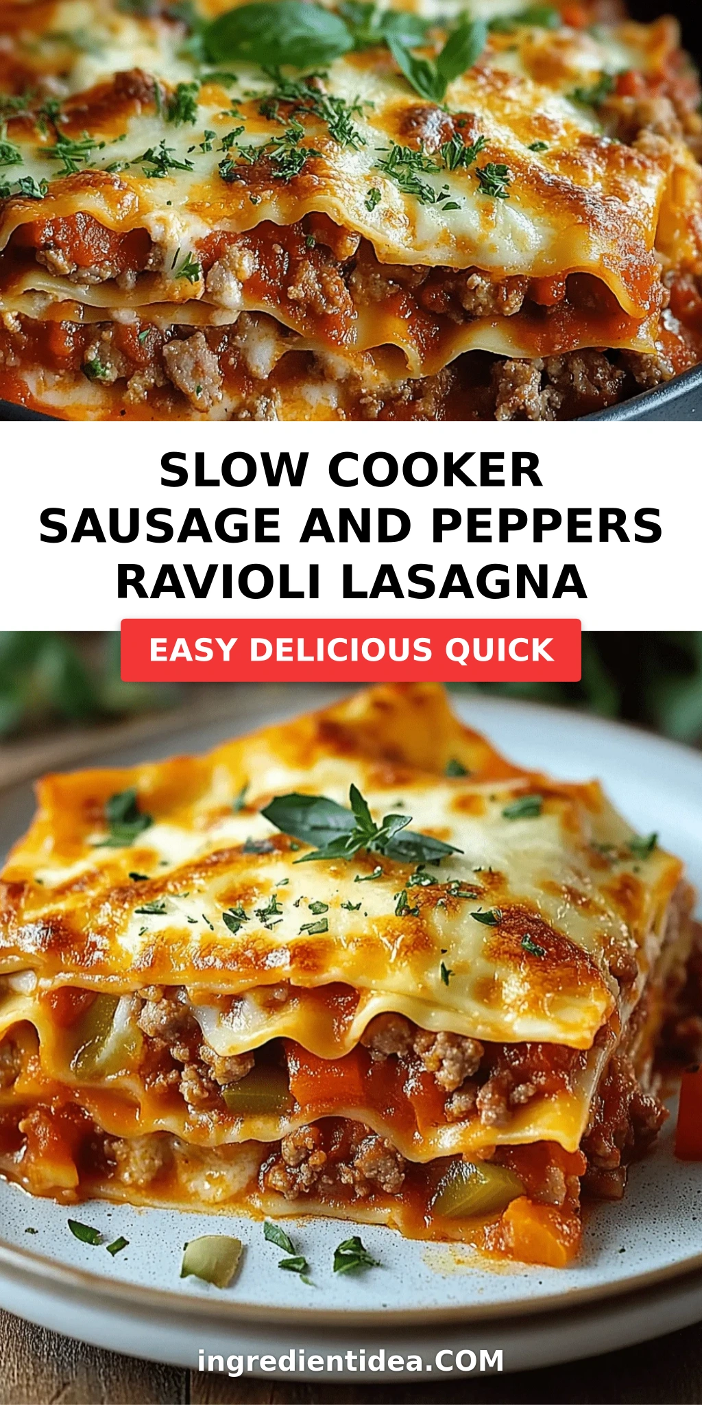 Slow Cooker Sausage and Peppers Ravioli Lasagna