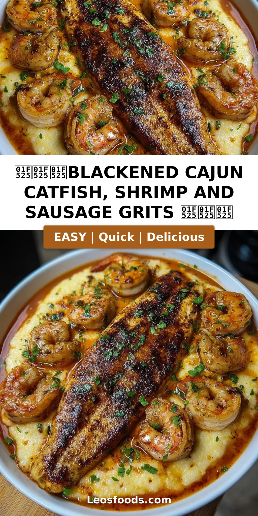 🔥🔥🔥Blackened Cajun catfish, shrimp and sausage grits 🔥🔥🔥