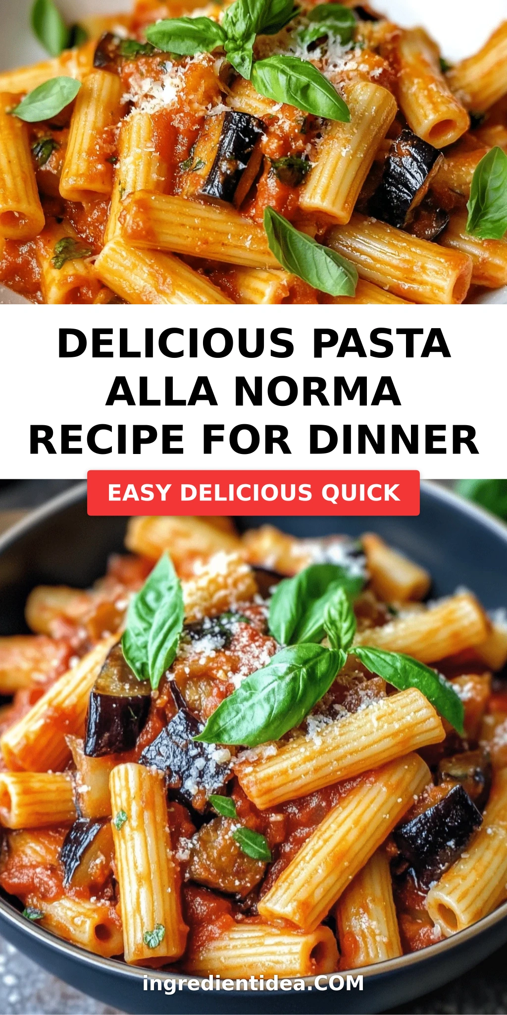 Delicious Pasta alla Norma Recipe for Dinner