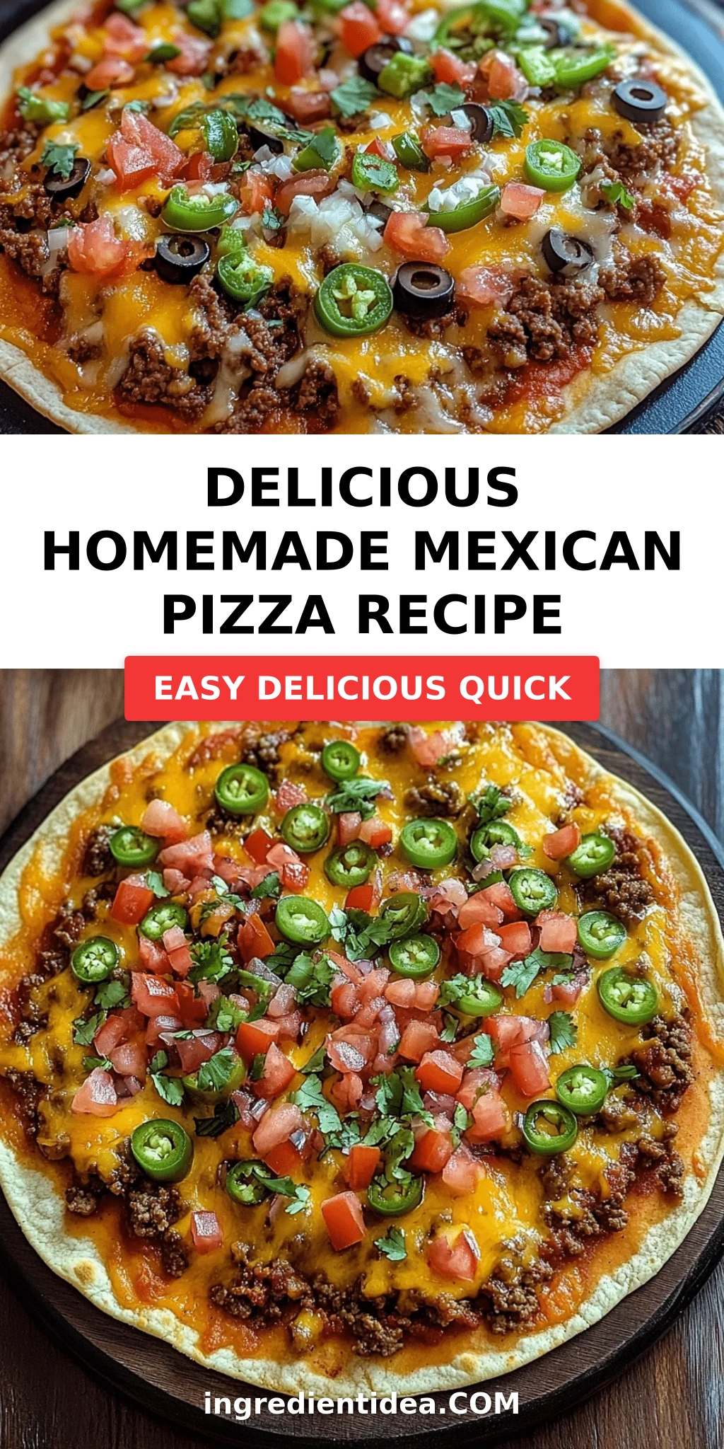 Delicious Homemade Mexican Pizza Recipe