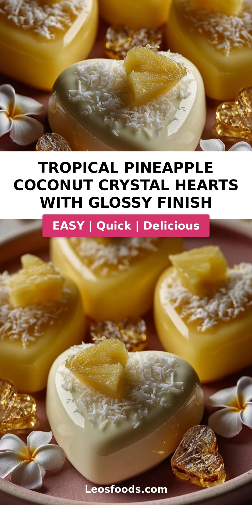 Tropical Pineapple Coconut Crystal Hearts with Glossy Finish