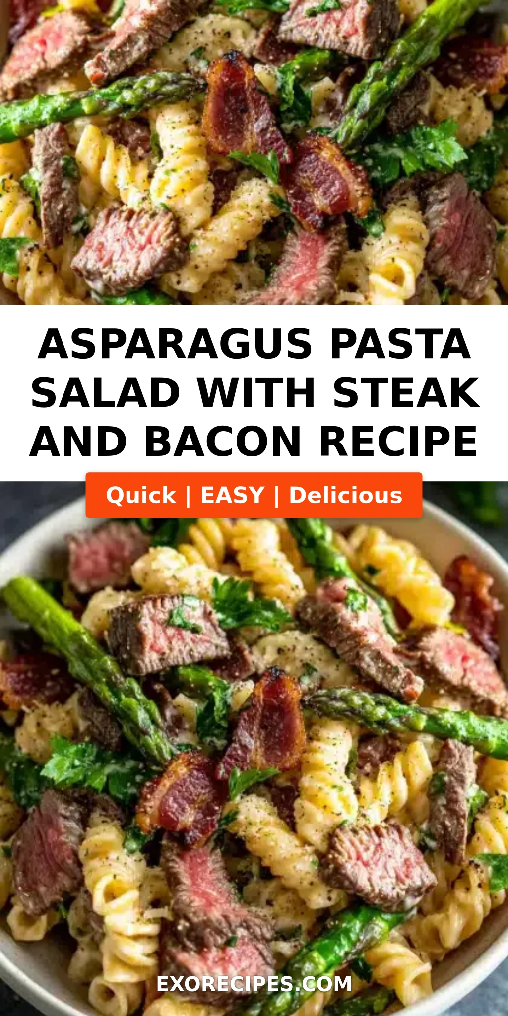 Asparagus Pasta Salad with Steak and Bacon A Flavorful, Hearty Salad Youll Love