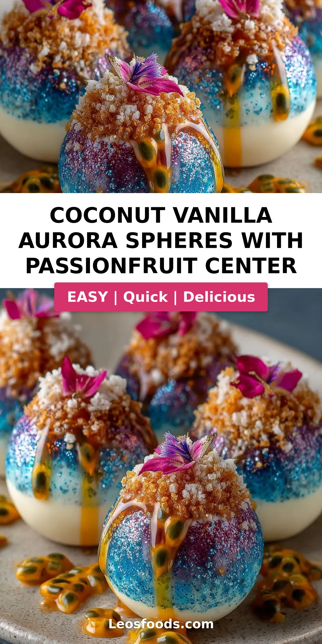 Coconut Vanilla Aurora Spheres with Passionfruit Center
