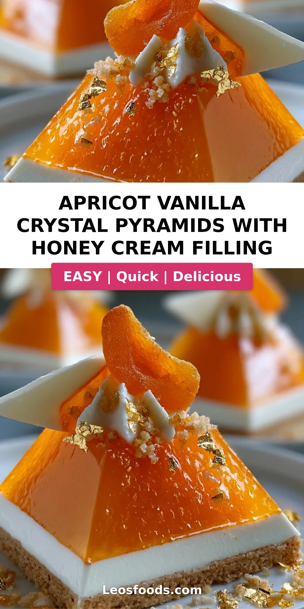 Apricot Vanilla Crystal Pyramids with Honey Cream Filling