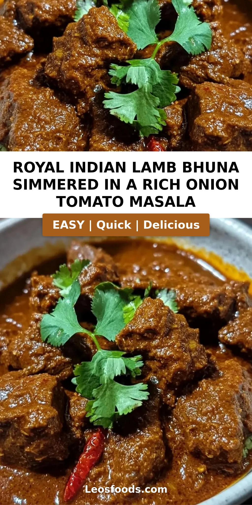 Royal Indian Lamb Bhuna Simmered in a Rich Onion Tomato Masala