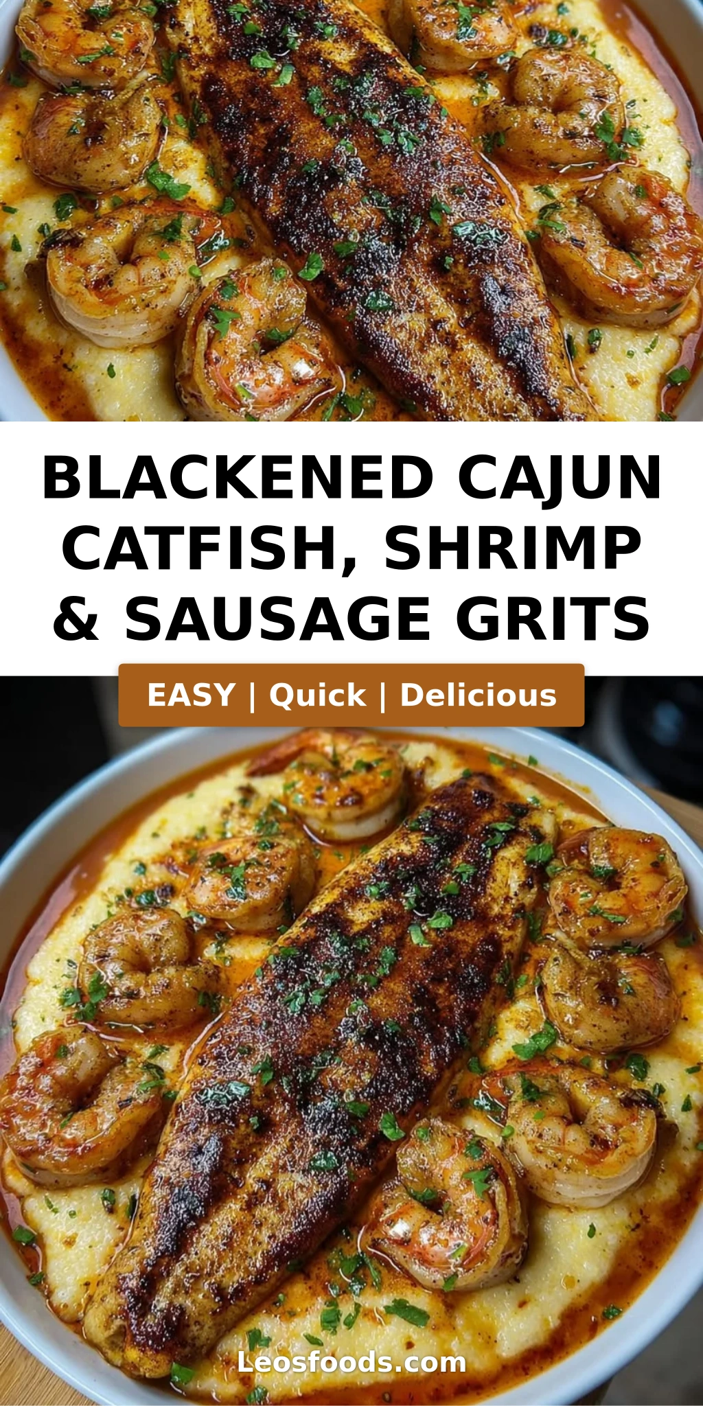 Blackened Cajun Catfish, Shrimp & Sausage Grits