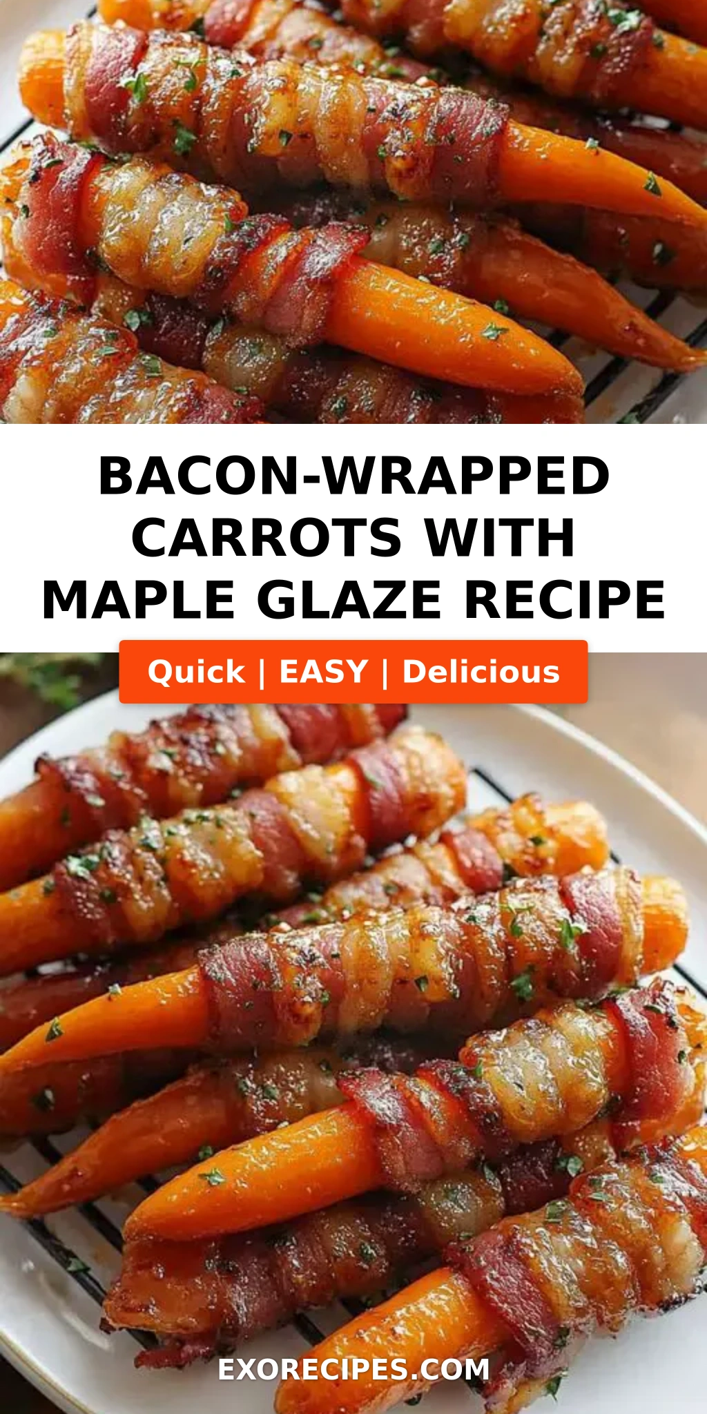 Bacon-Wrapped Carrots with Maple Glaze