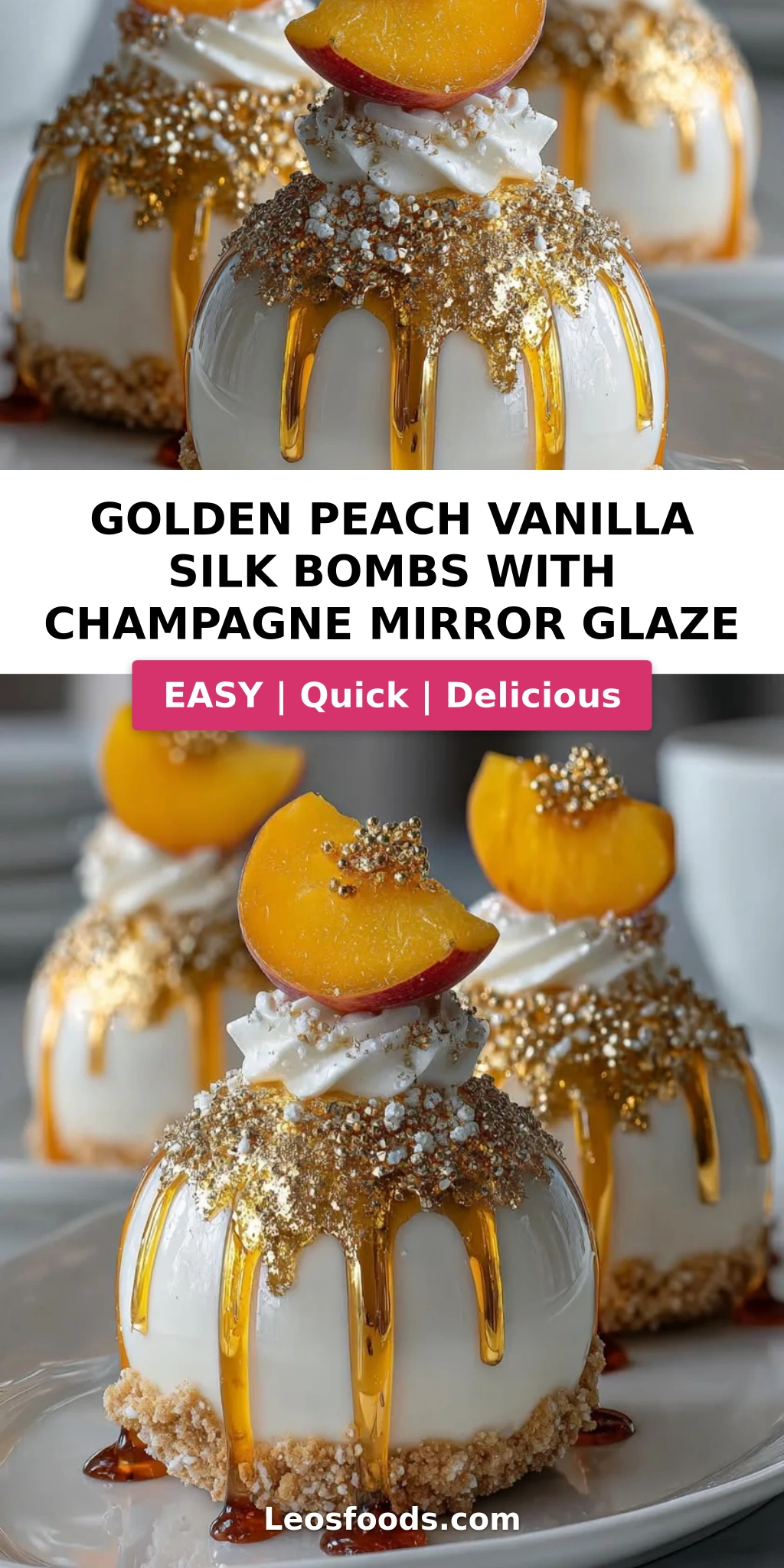 Golden Peach Vanilla Silk Bombs with Champagne Mirror Glaze