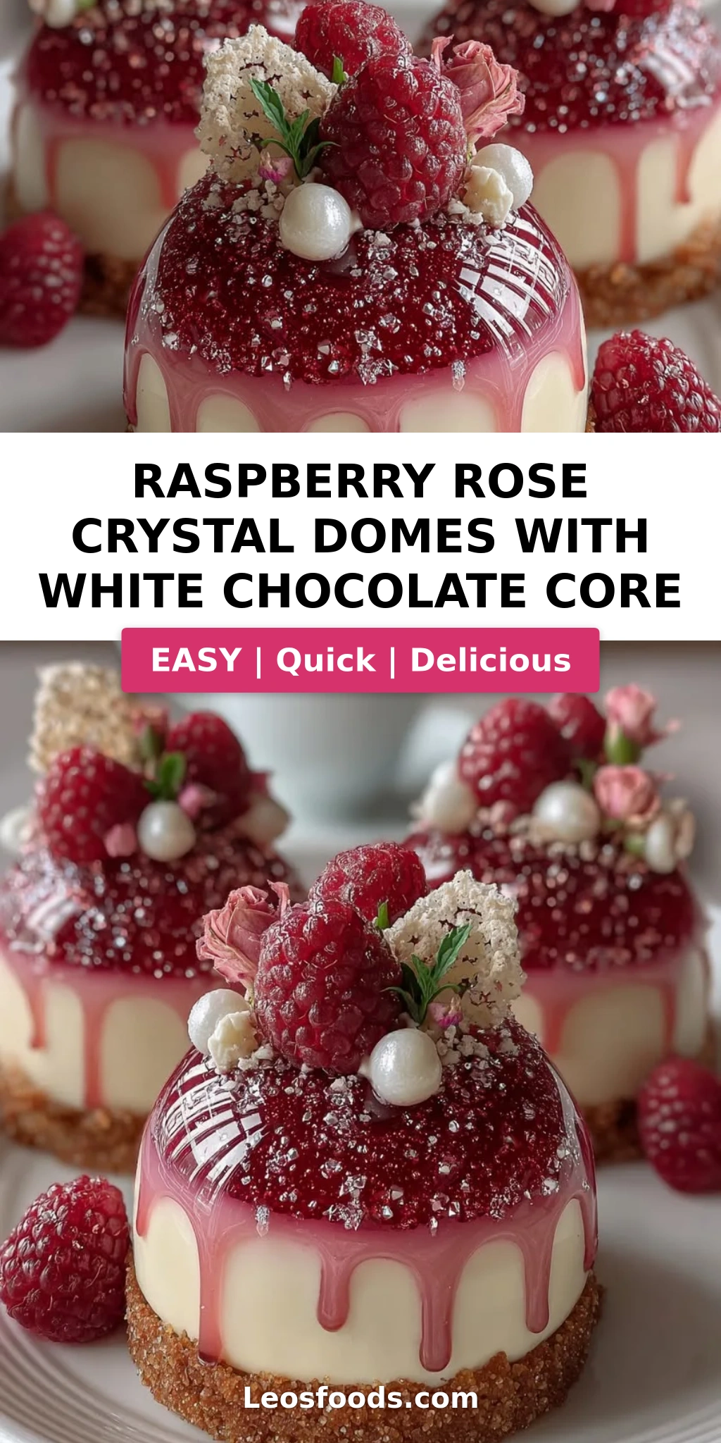 Raspberry Rose Crystal Domes with White Chocolate Core