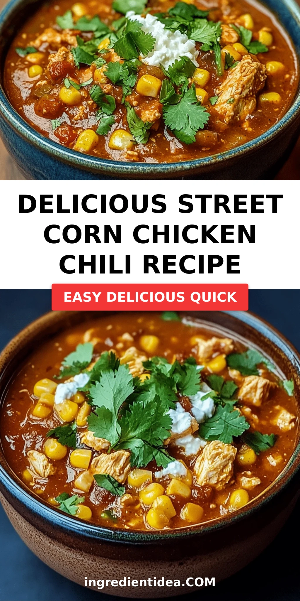 Delicious Street Corn Chicken Chili Recipe