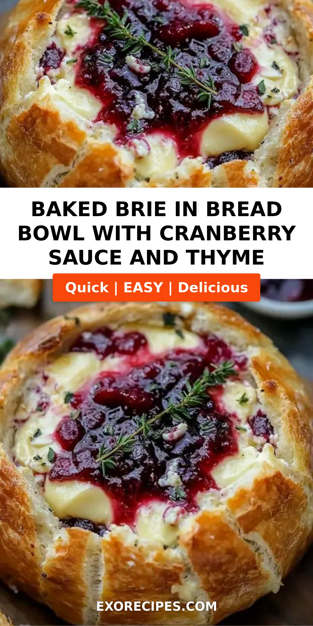 Baked Brie in Bread Bowl with Cranberry Sauce and Thyme