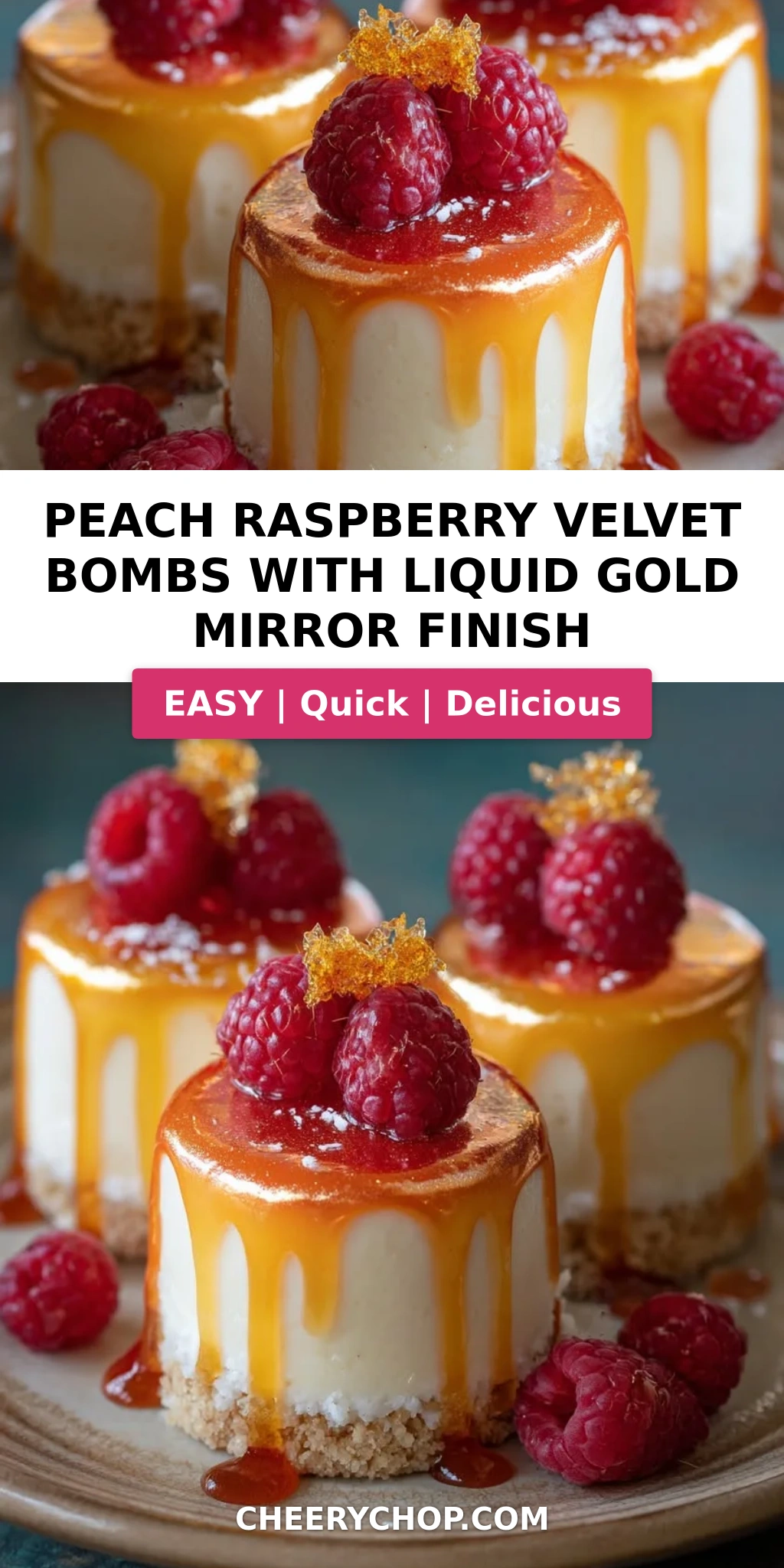 Peach Raspberry Velvet Bombs with Liquid Gold Mirror Finish