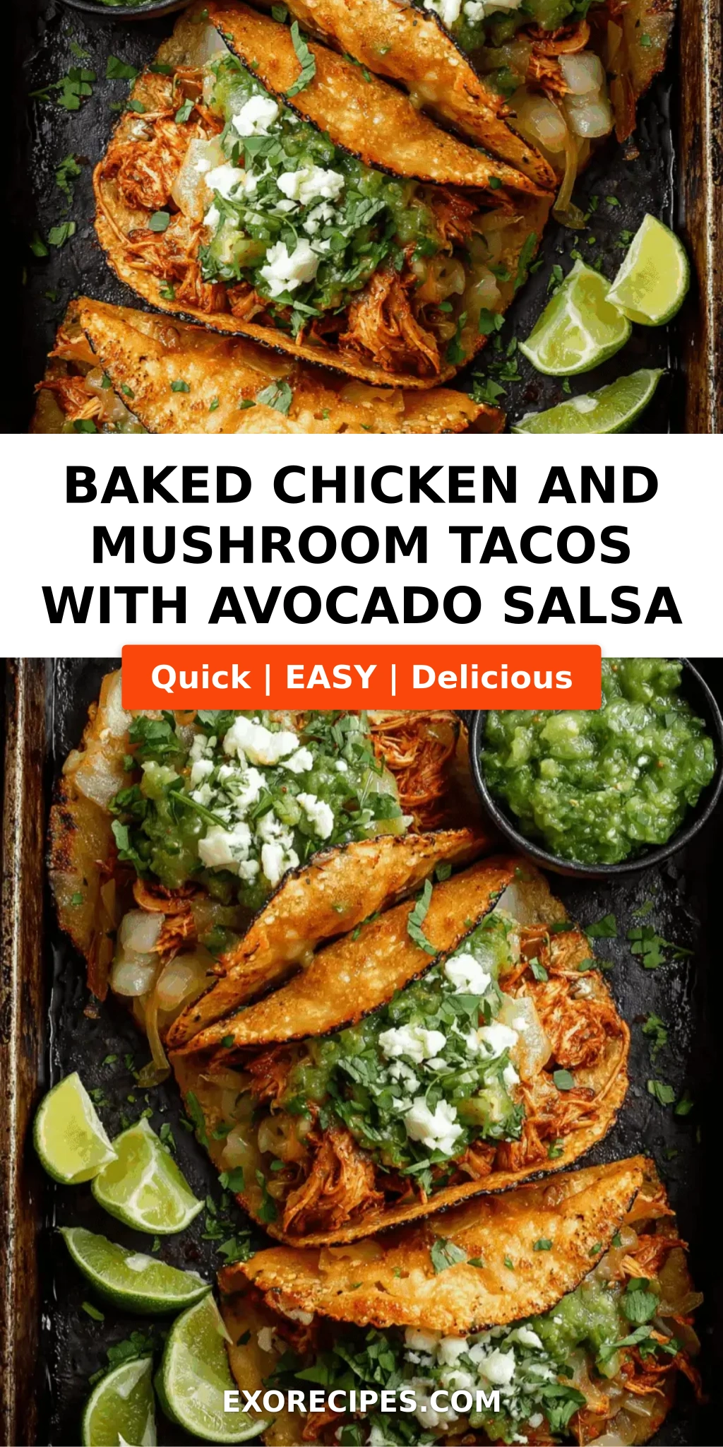 Baked Chicken & Mushroom Tacos with AvocadoJalapeño Salsa