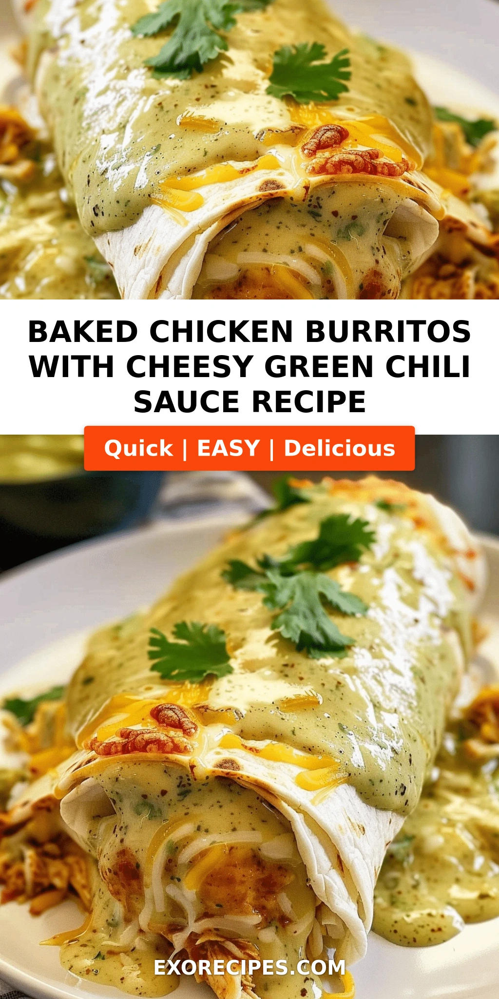 Baked Chicken Burritos with Cheesy Green Chili Sauce: The Comfort Food You Didnt Know You Needed