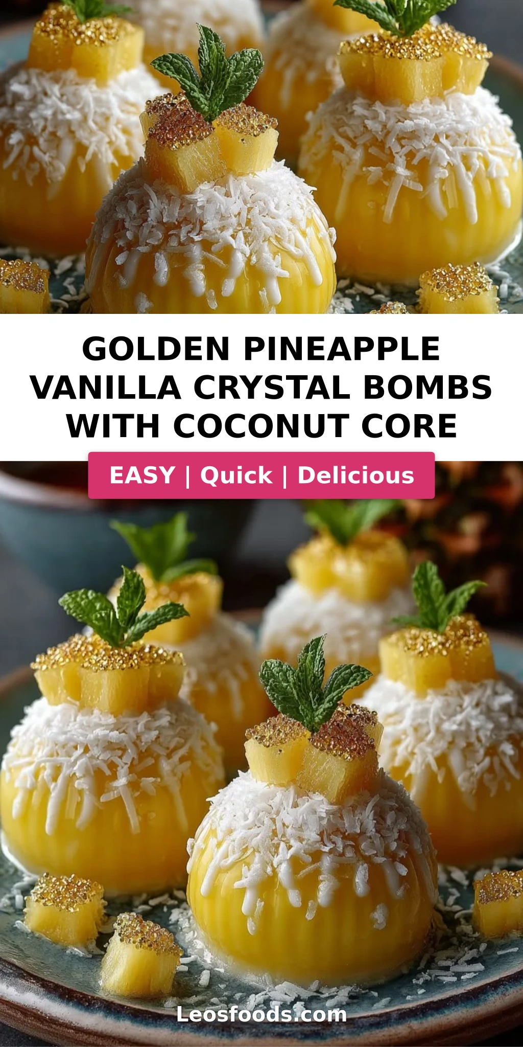 Golden Pineapple Vanilla Crystal Bombs with Coconut Core