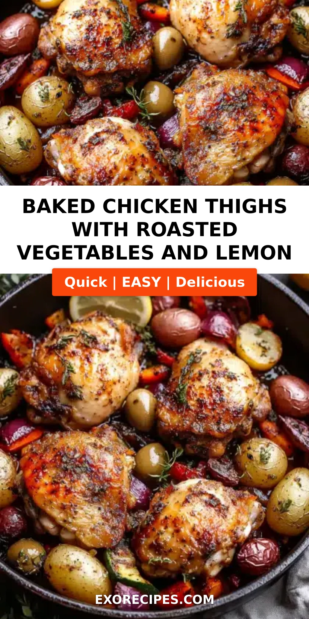 Baked Chicken Thighs with Roasted Vegetables and Lemon: The Ultimate Mediterranean-Inspired Meal