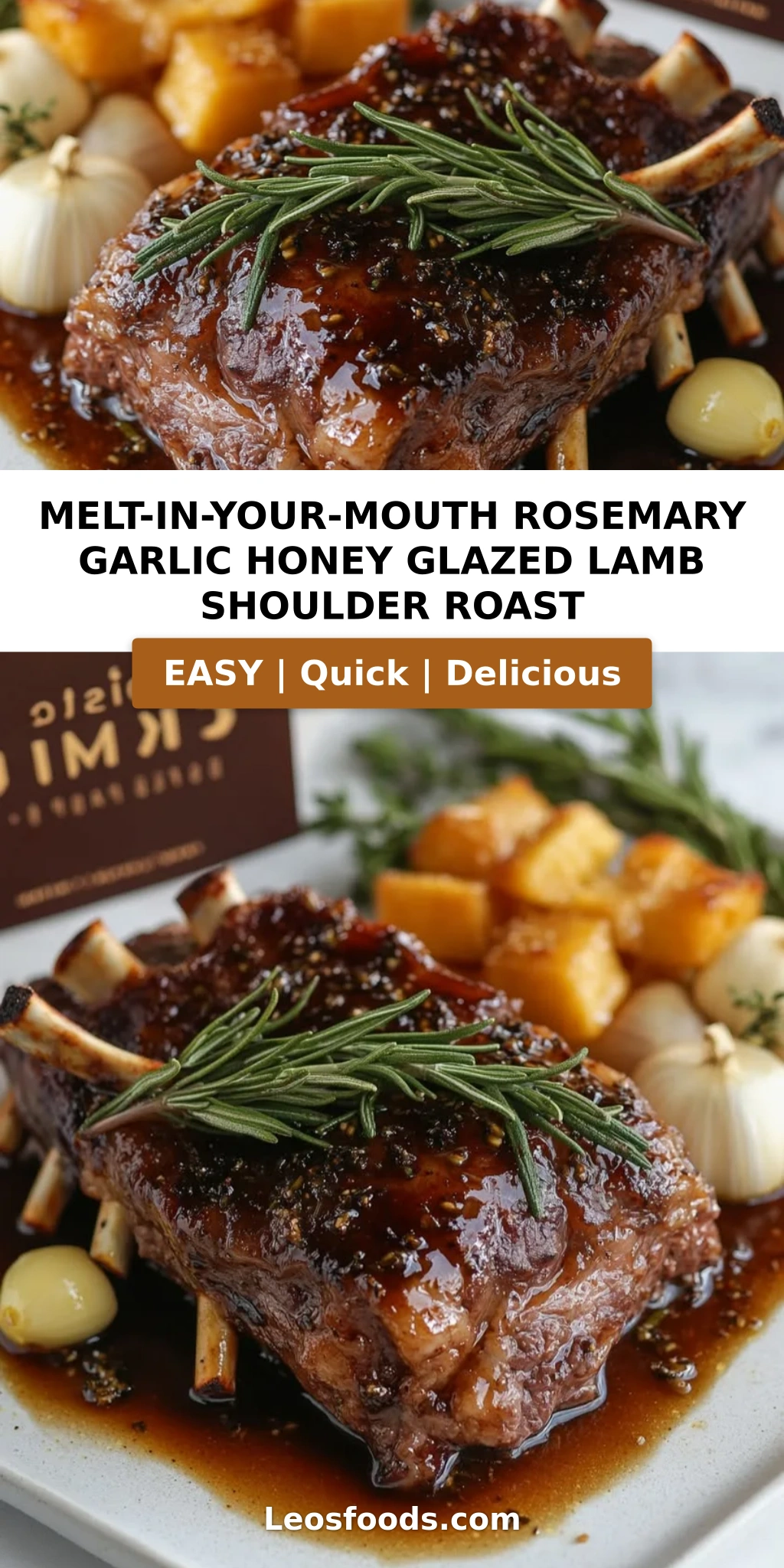 Melt-in-Your-Mouth Rosemary Garlic Honey Glazed Lamb Shoulder Roast