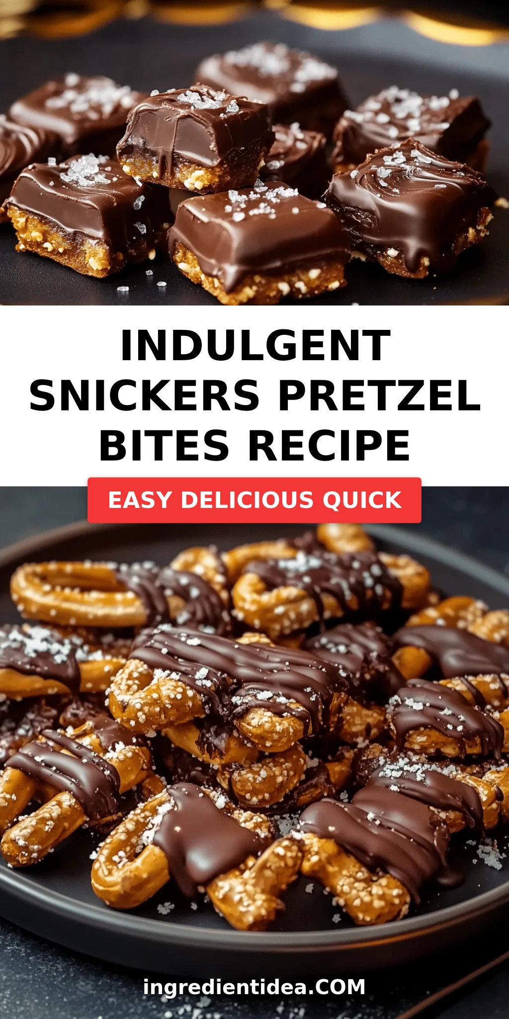 Indulgent Snickers Pretzel Bites Recipe