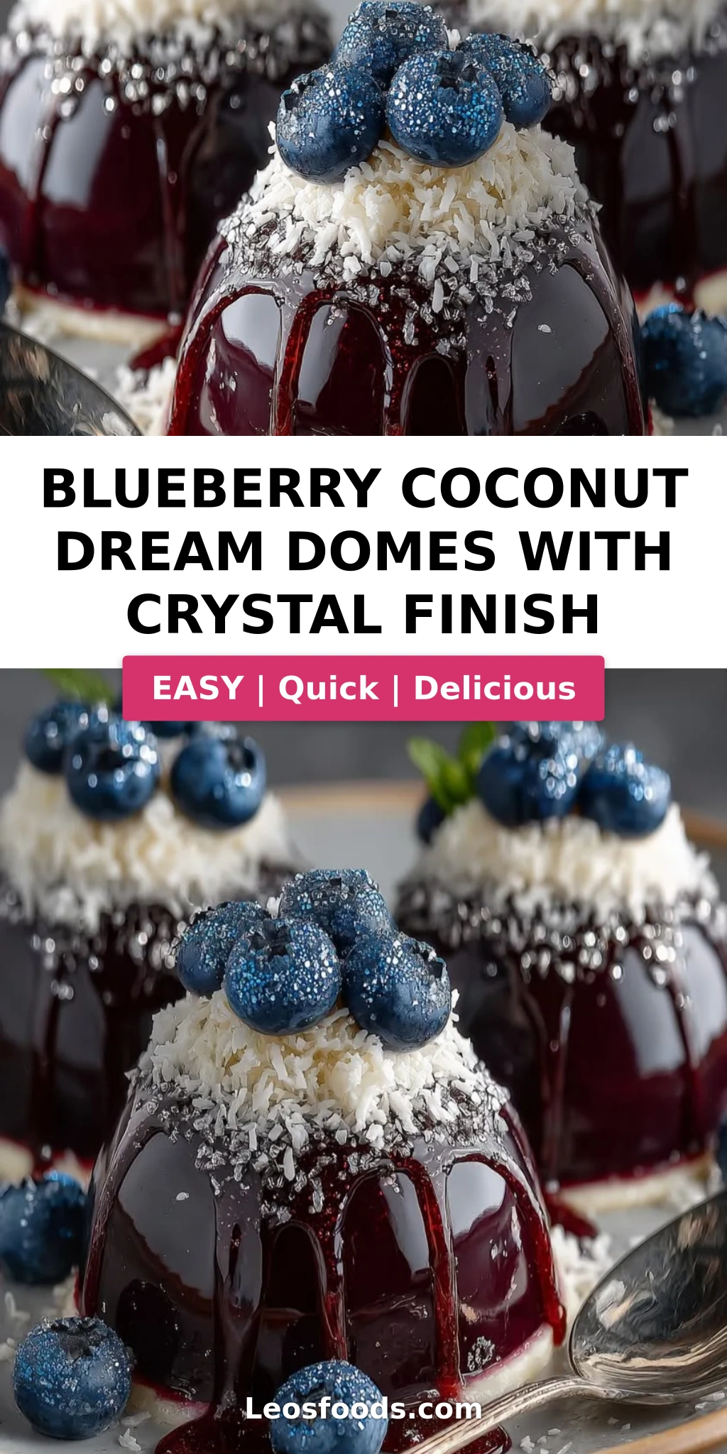 Blueberry Coconut Dream Domes with Crystal Finish
