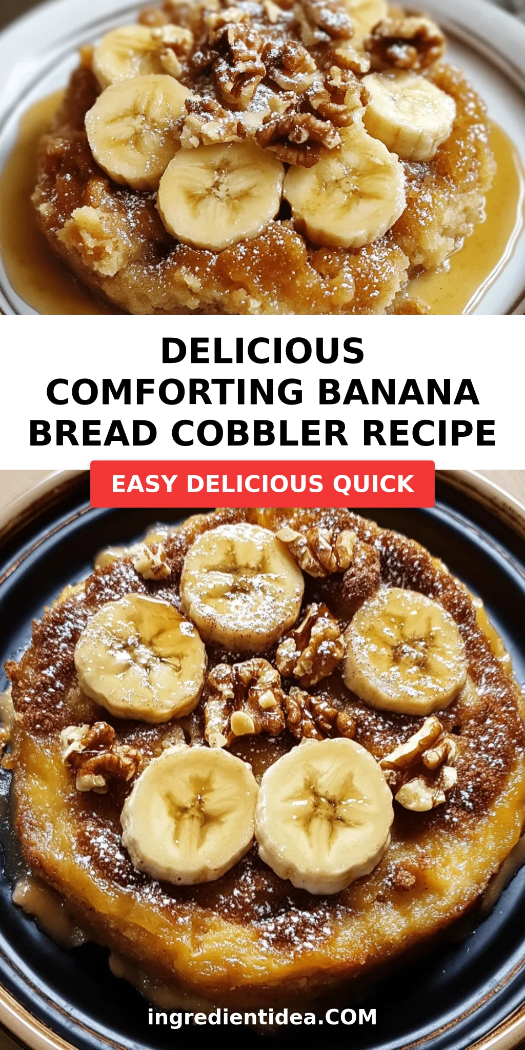 Delicious Comforting Banana Bread Cobbler Recipe