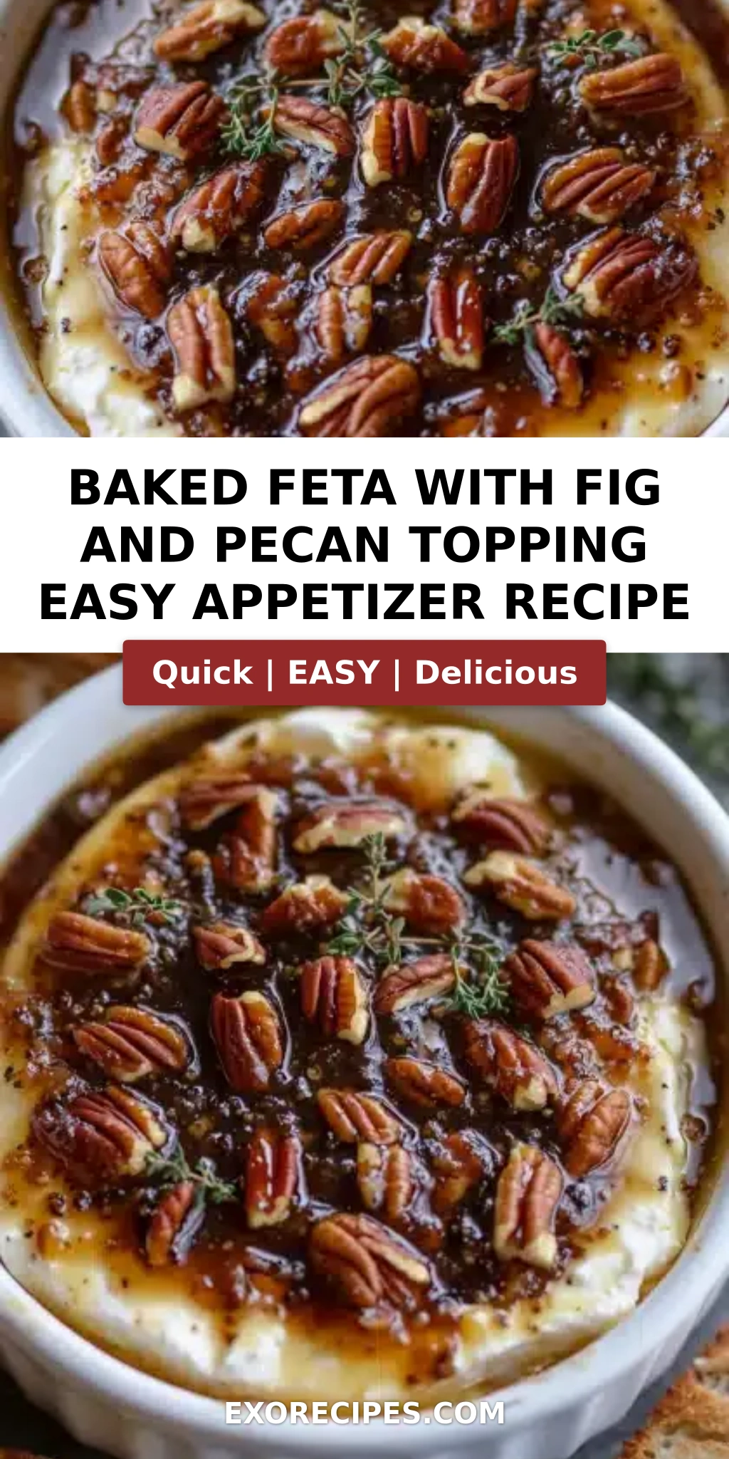 Baked Feta with Fig and Pecan Topping: Your New Favorite Appetizer for Every Occasion