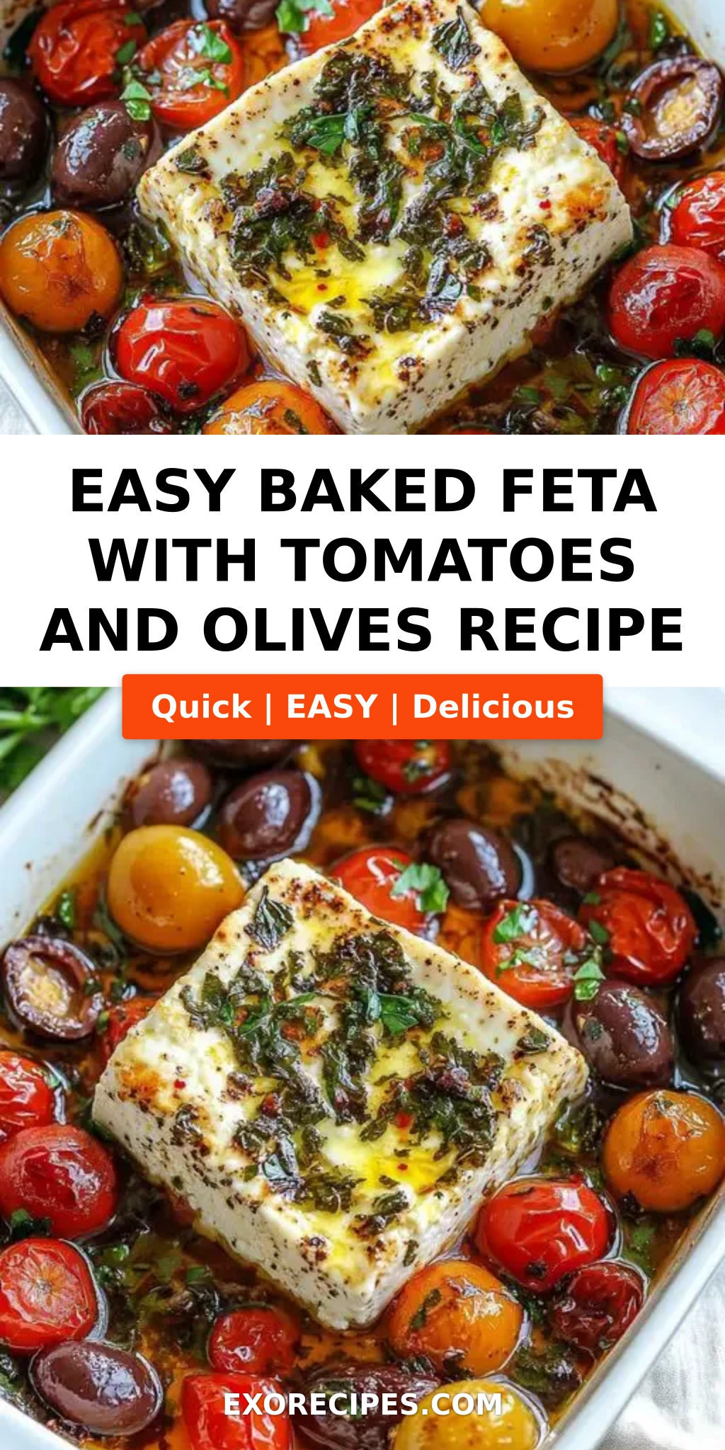 Baked Feta with Tomatoes and Olives