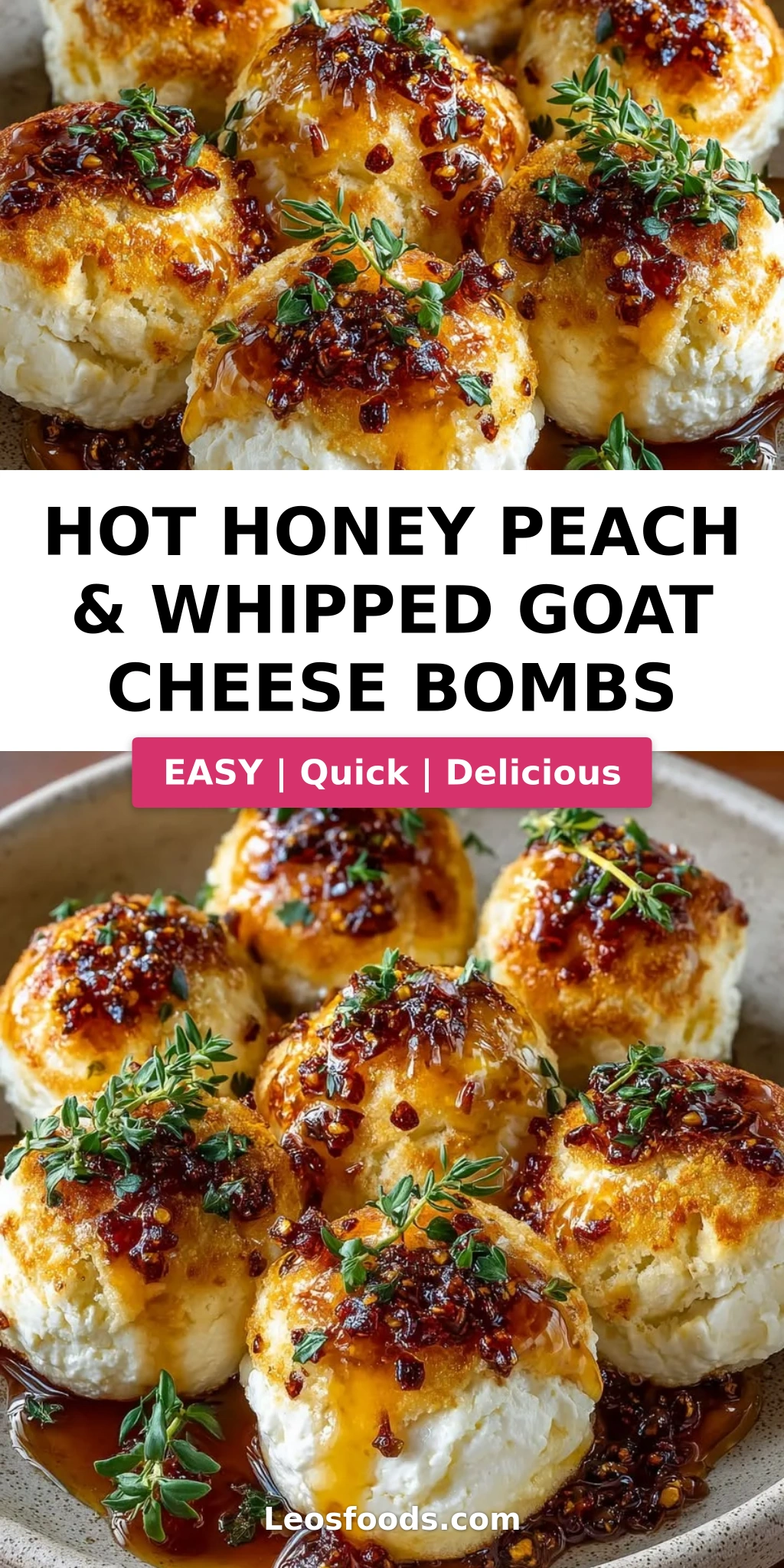 Hot Honey Peach & Whipped Goat Cheese Bombs