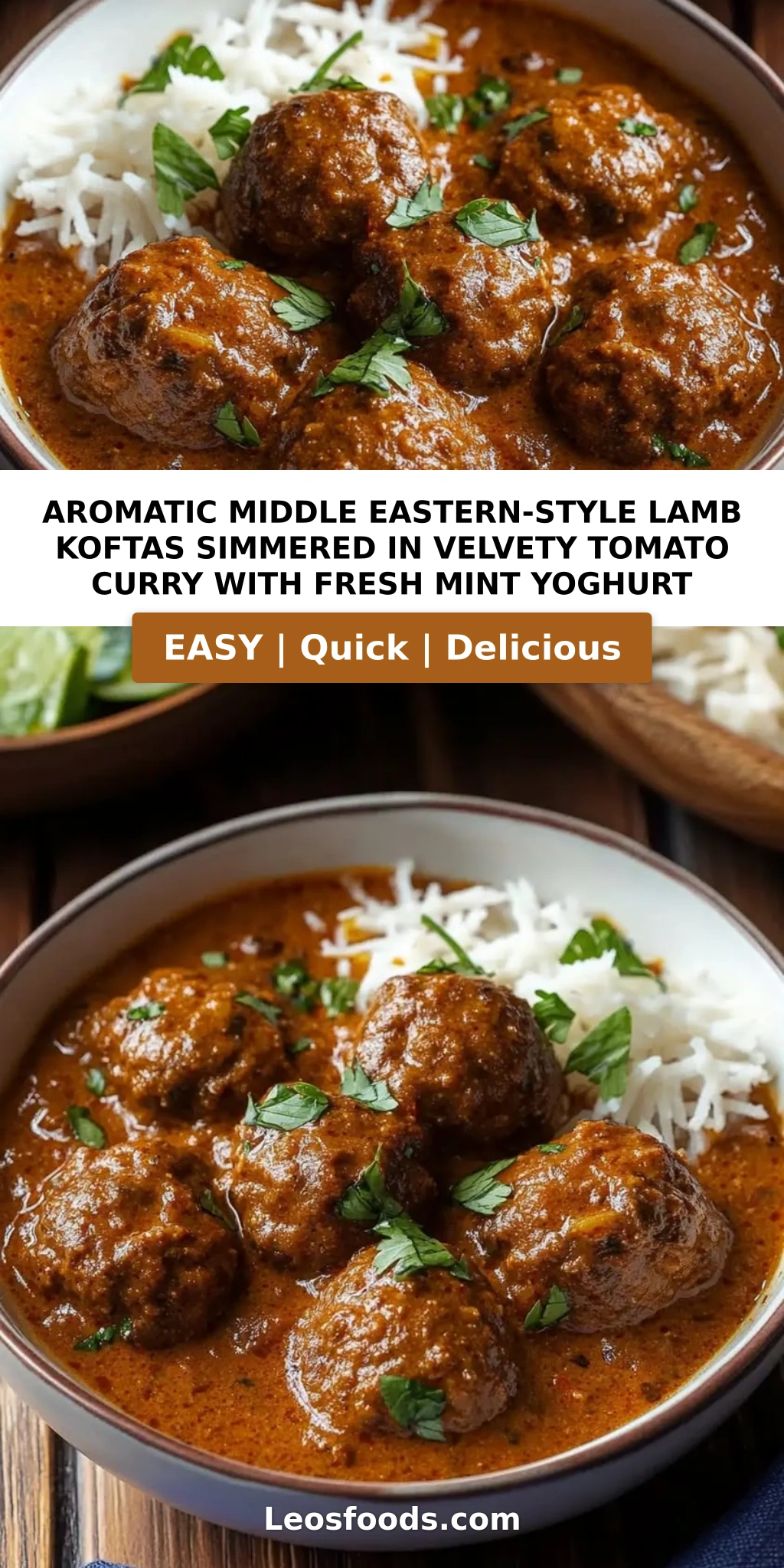 Aromatic Middle Eastern-Style Lamb Koftas Simmered in Velvety Tomato Curry with Fresh Mint Yoghurt