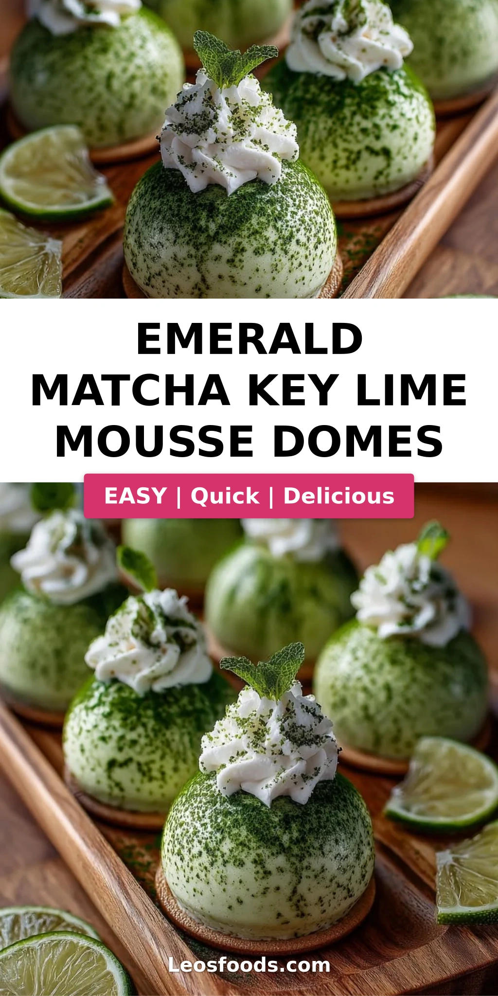Emerald Matcha Key Lime Mousse Domes