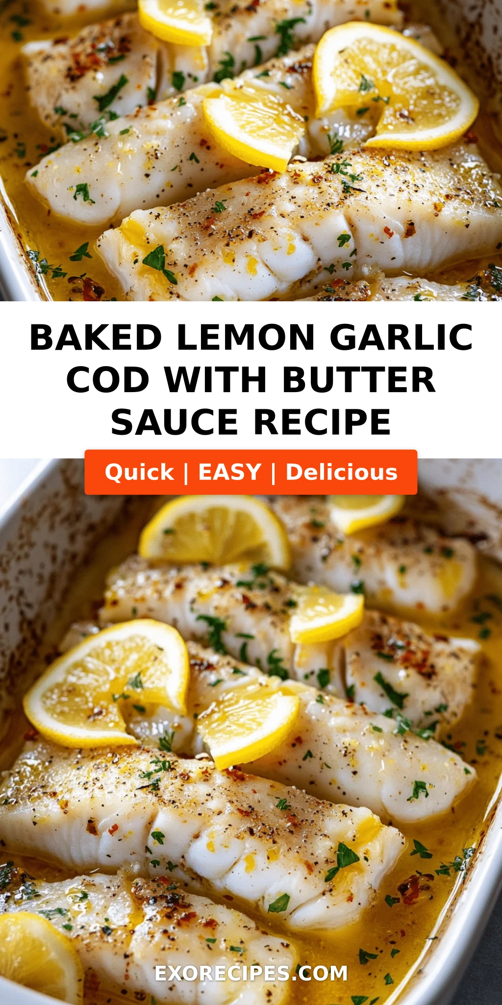 Baked Lemon Garlic Cod with Butter Sauce
