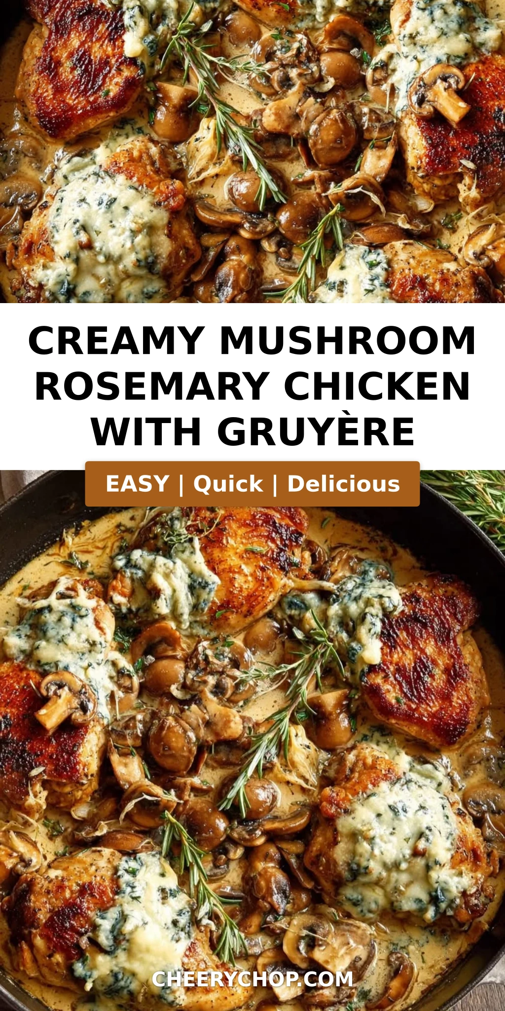 Creamy Mushroom Rosemary Chicken with Gruyère