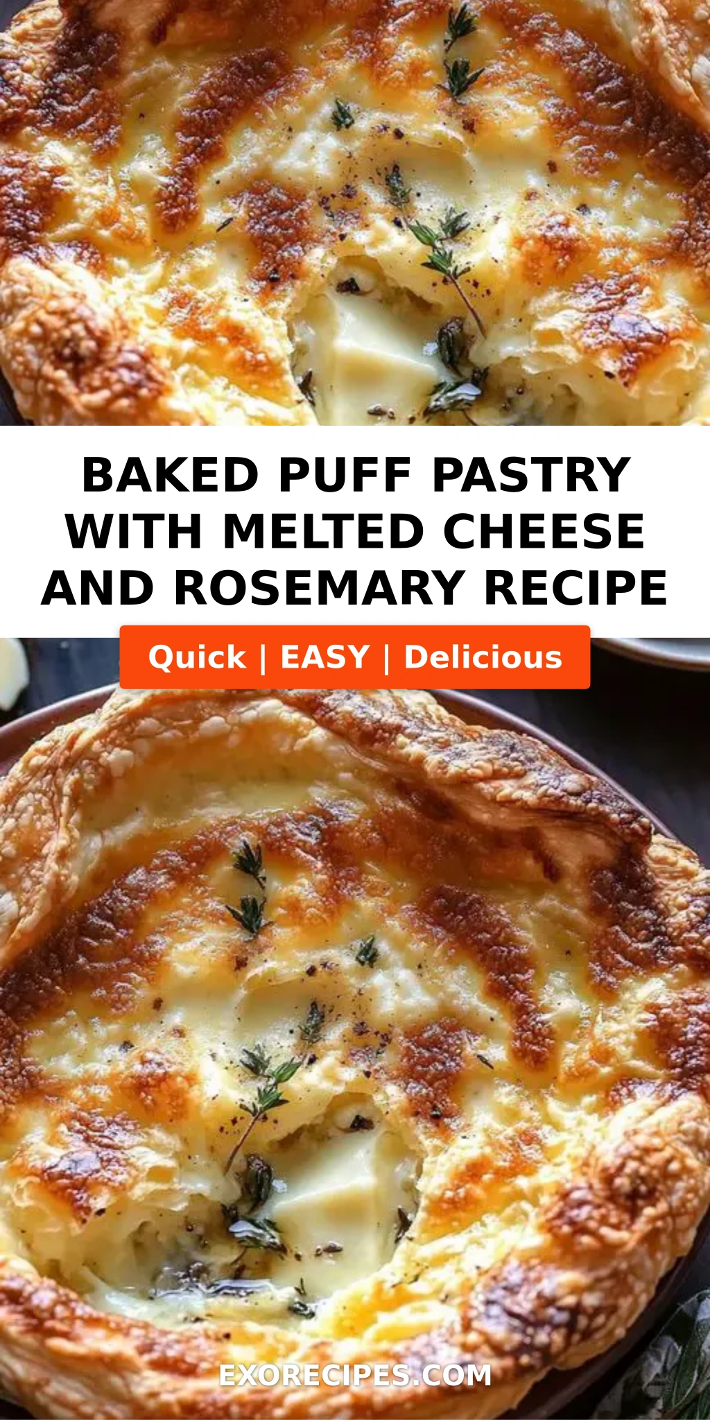 Baked Puff Pastry with Melted Cheese and Rosemary