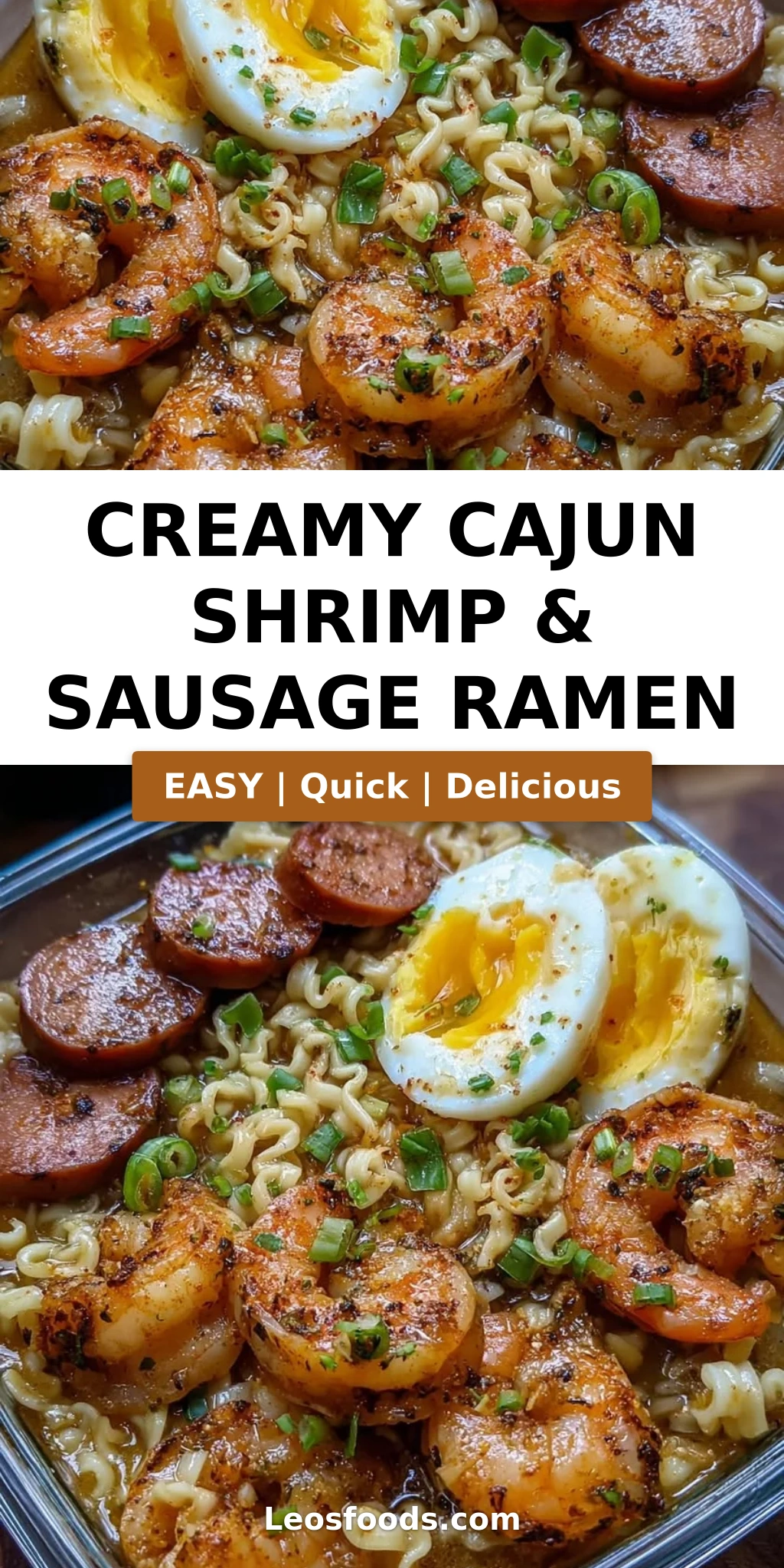 Creamy Cajun Shrimp & Sausage Ramen