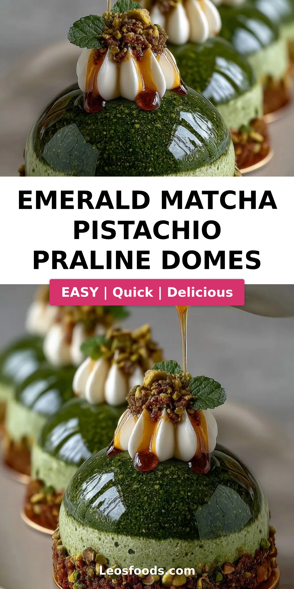 Emerald Matcha Pistachio Praline Domes