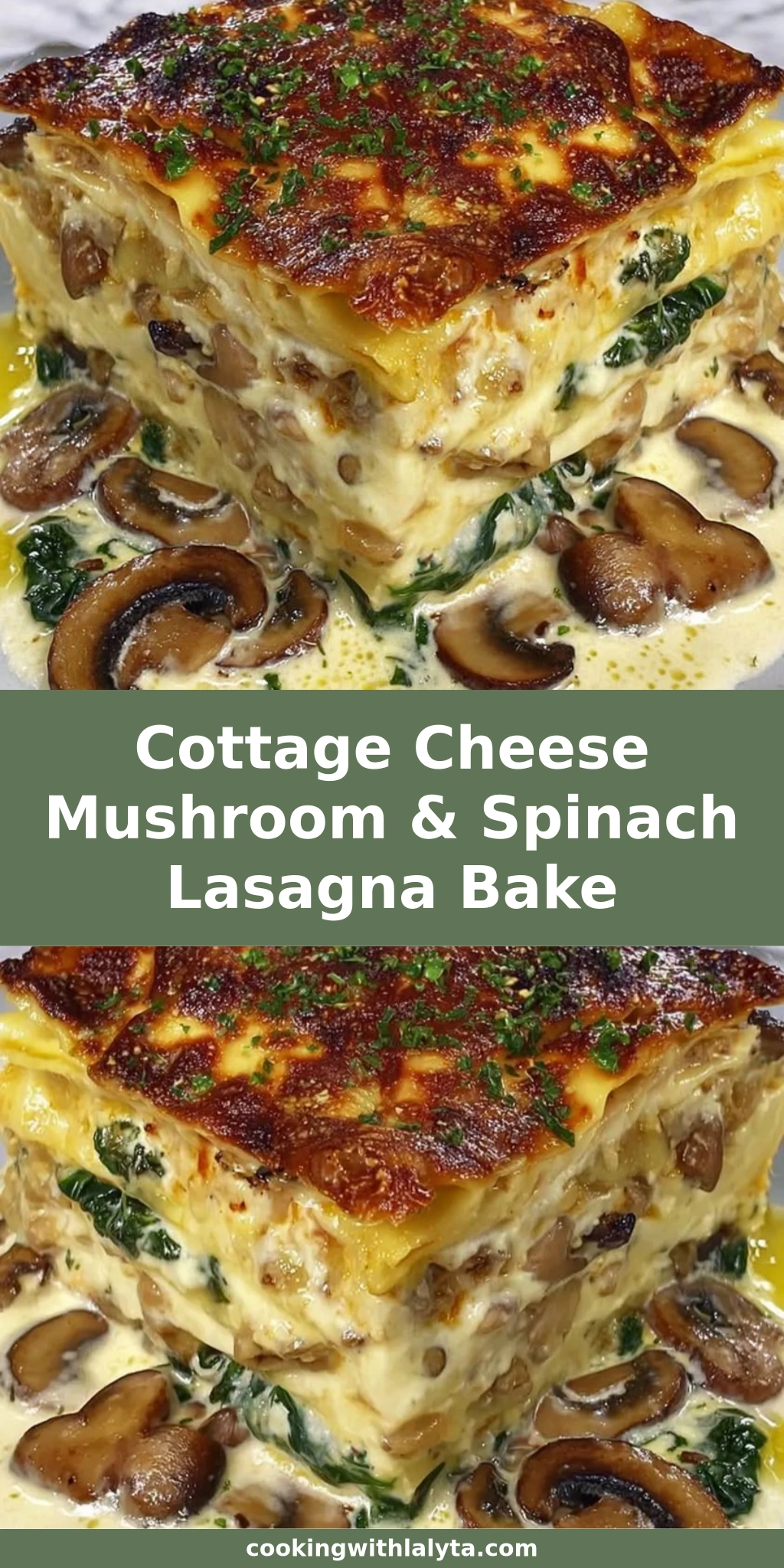 Cottage Cheese Mushroom & Spinach Lasagna Bake