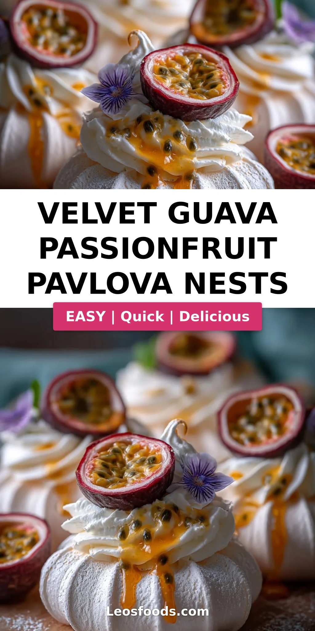 Velvet Guava Passionfruit Pavlova Nests