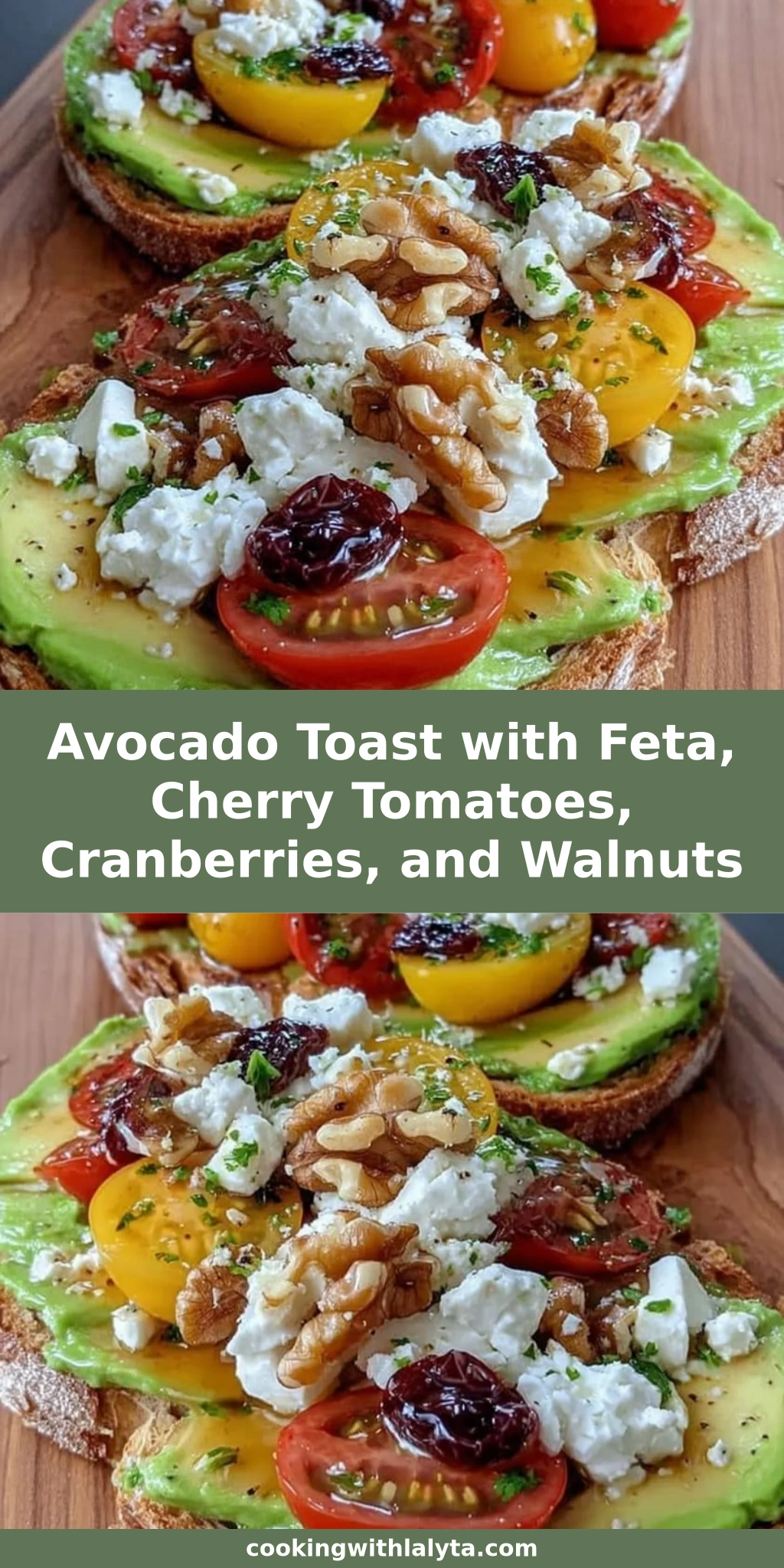 Avocado Toast with Feta, Cherry Tomatoes, Cranberries, and Walnuts