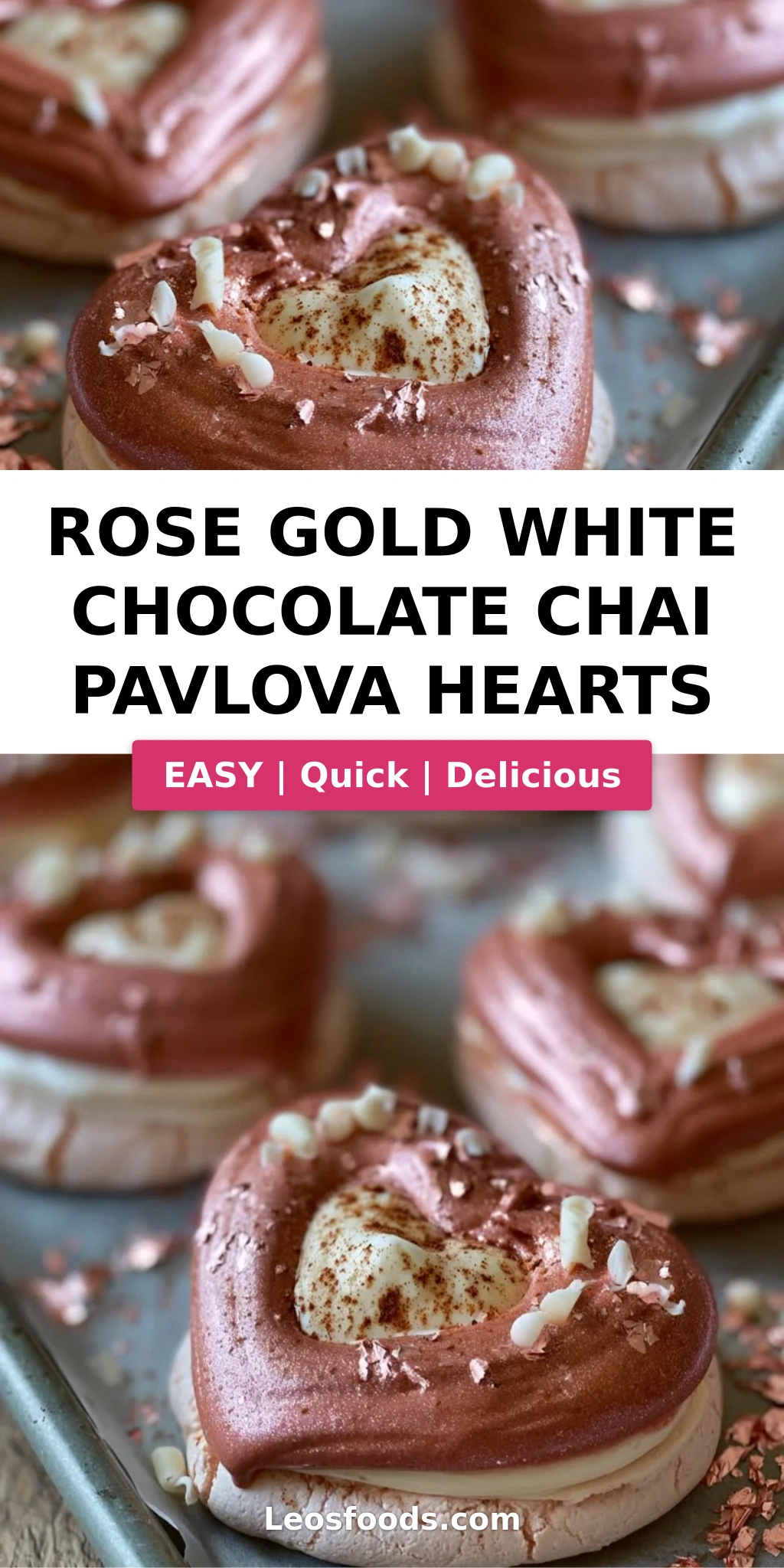 Rose Gold White Chocolate Chai Pavlova Hearts