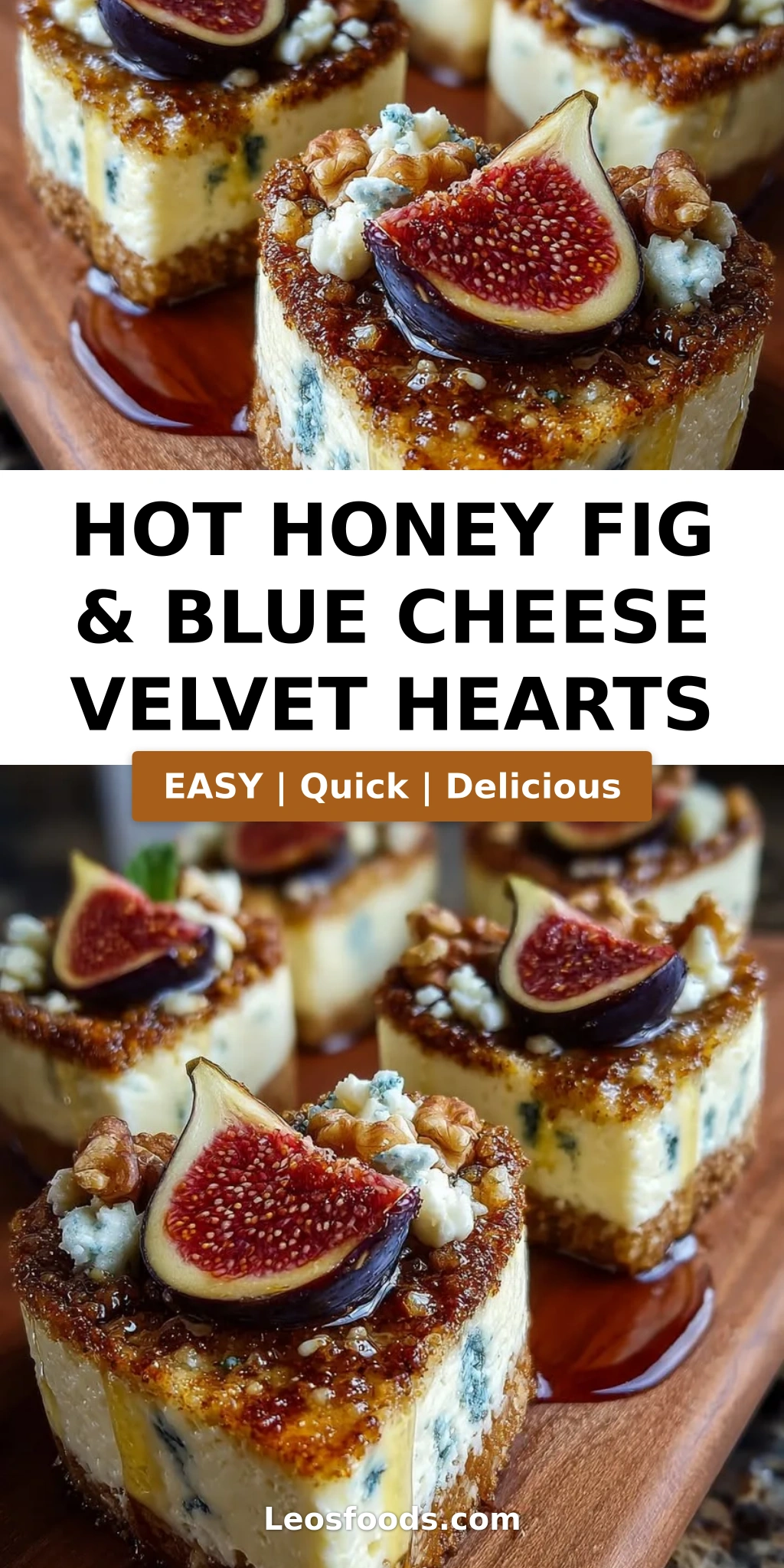 Hot Honey Fig & Blue Cheese Velvet Hearts