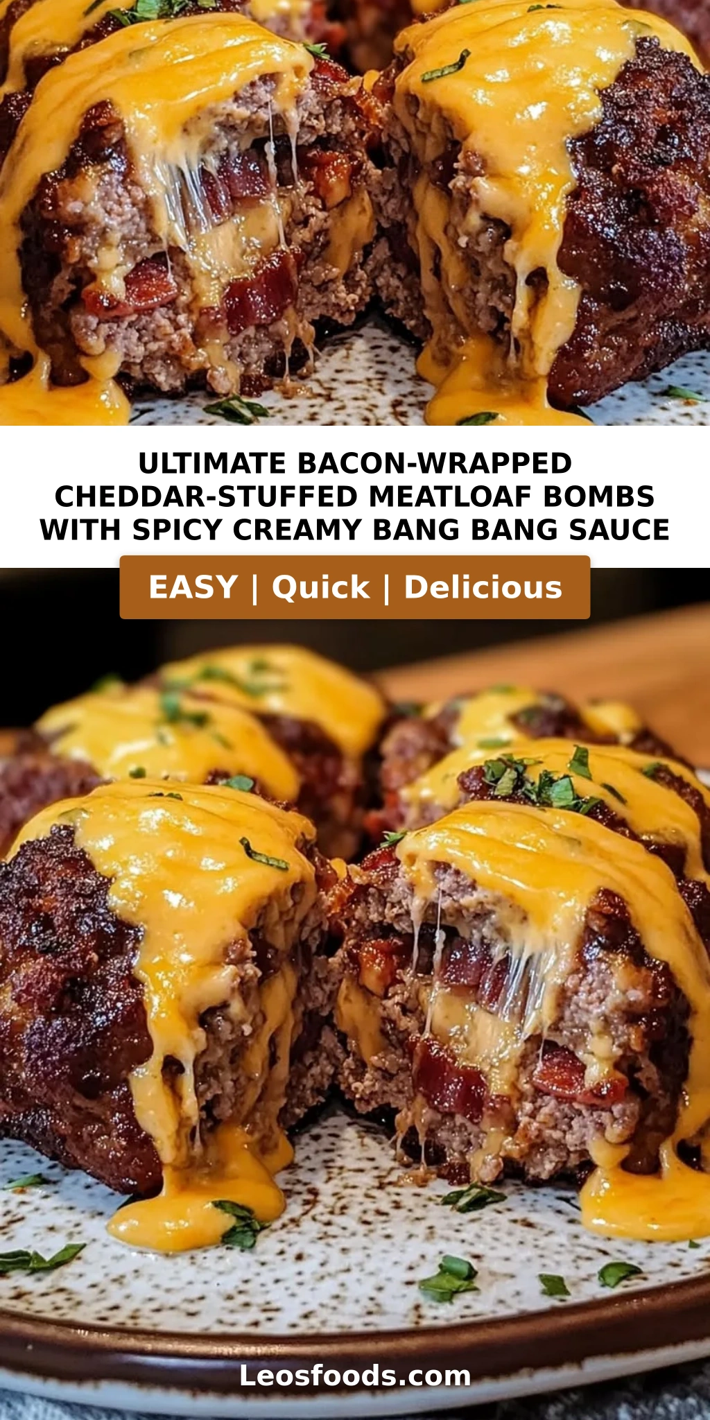 Ultimate Bacon-Wrapped Cheddar-Stuffed Meatloaf Bombs with Spicy Creamy Bang Bang Sauce