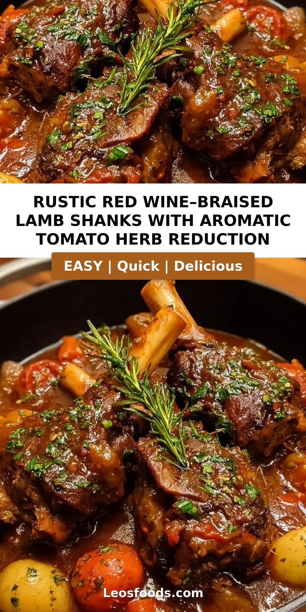Rustic Red Wine–Braised Lamb Shanks with Aromatic Tomato Herb Reduction