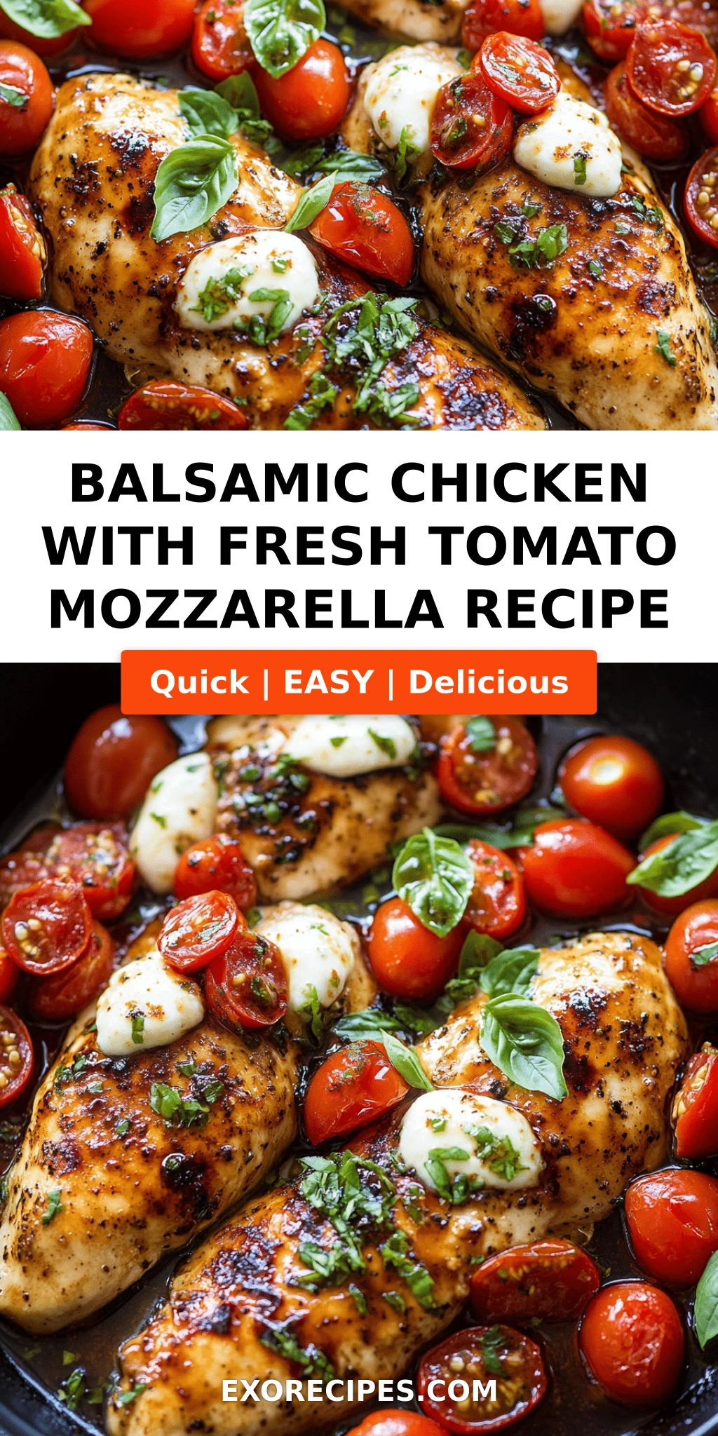 Balsamic Chicken with Fresh Tomato Mozzarella